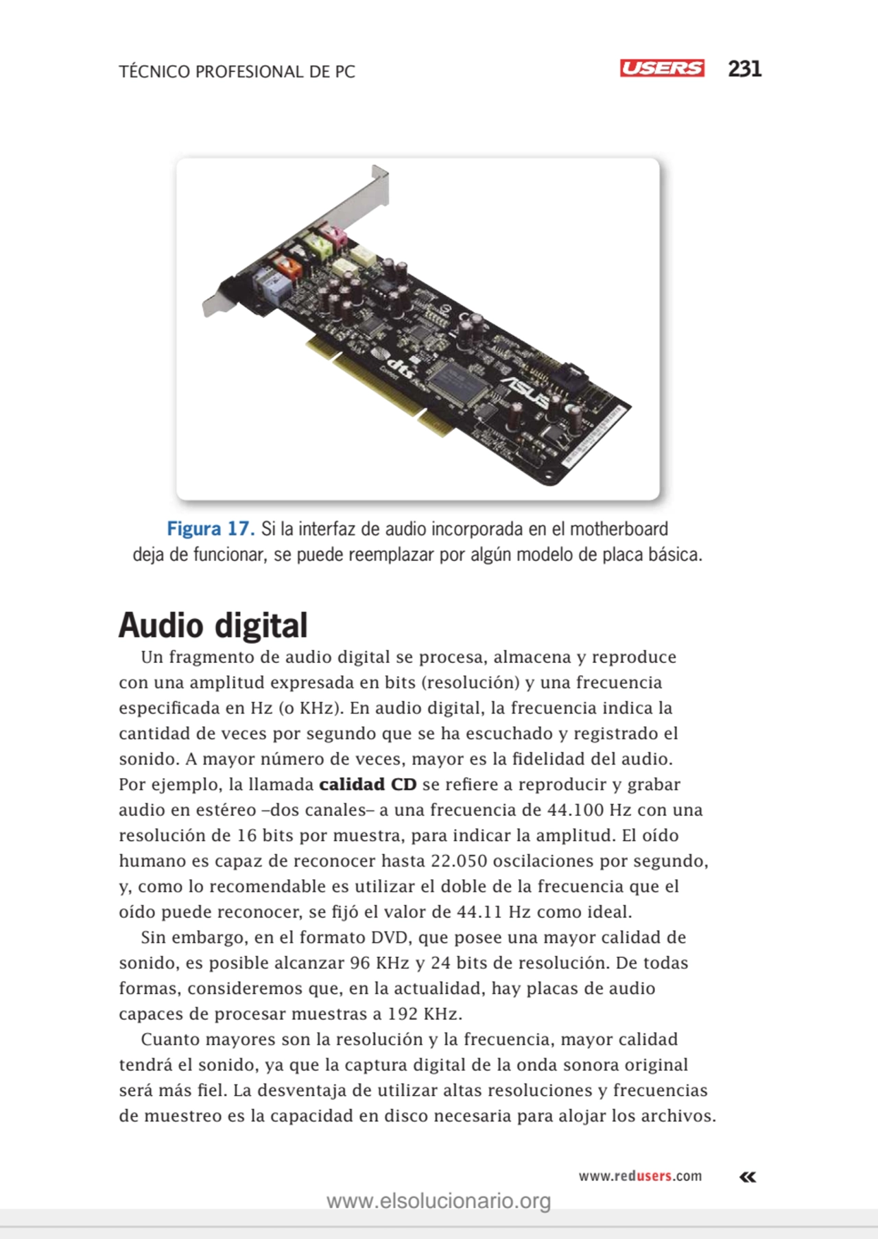 TÉCNICO PROFESIONAL DE PC 231
www.redusers.com
Figura 17. Si la interfaz de audio incorporada en …