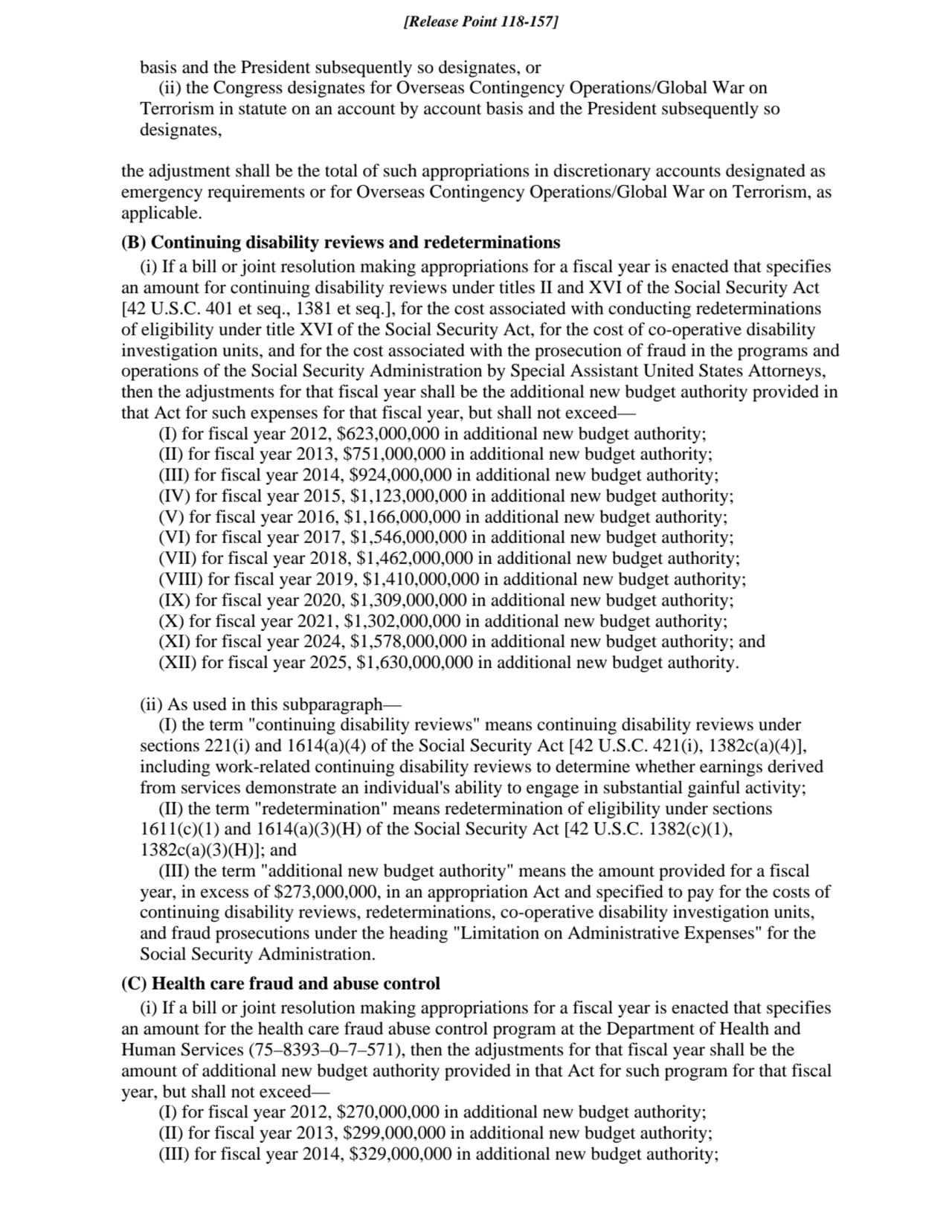 basis and the President subsequently so designates, or
(ii) the Congress designates for Overseas C…