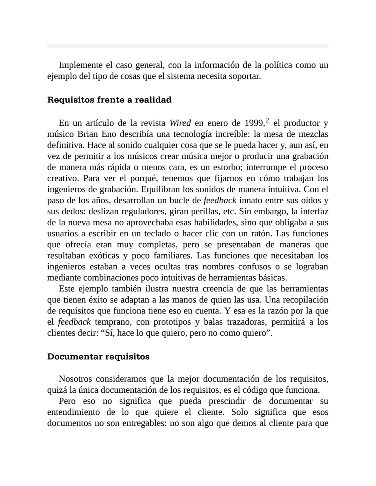 Implemente el caso general, con la información de la política como un
ejemplo del tipo de cosas qu…