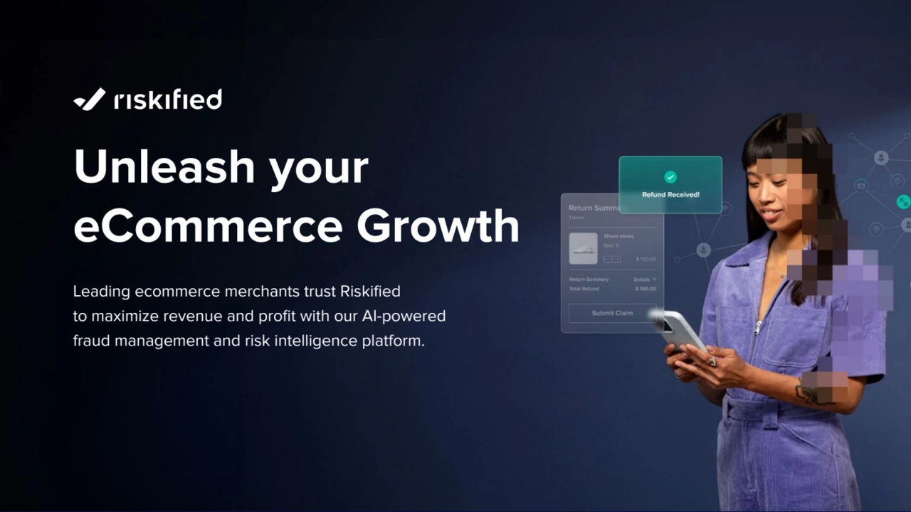Unleash your
eCommerce Growth
Leading ecommerce merchants trust Riskified
to maximize revenue and profit with our AI-powered
fraud management and risk intelligence platform.