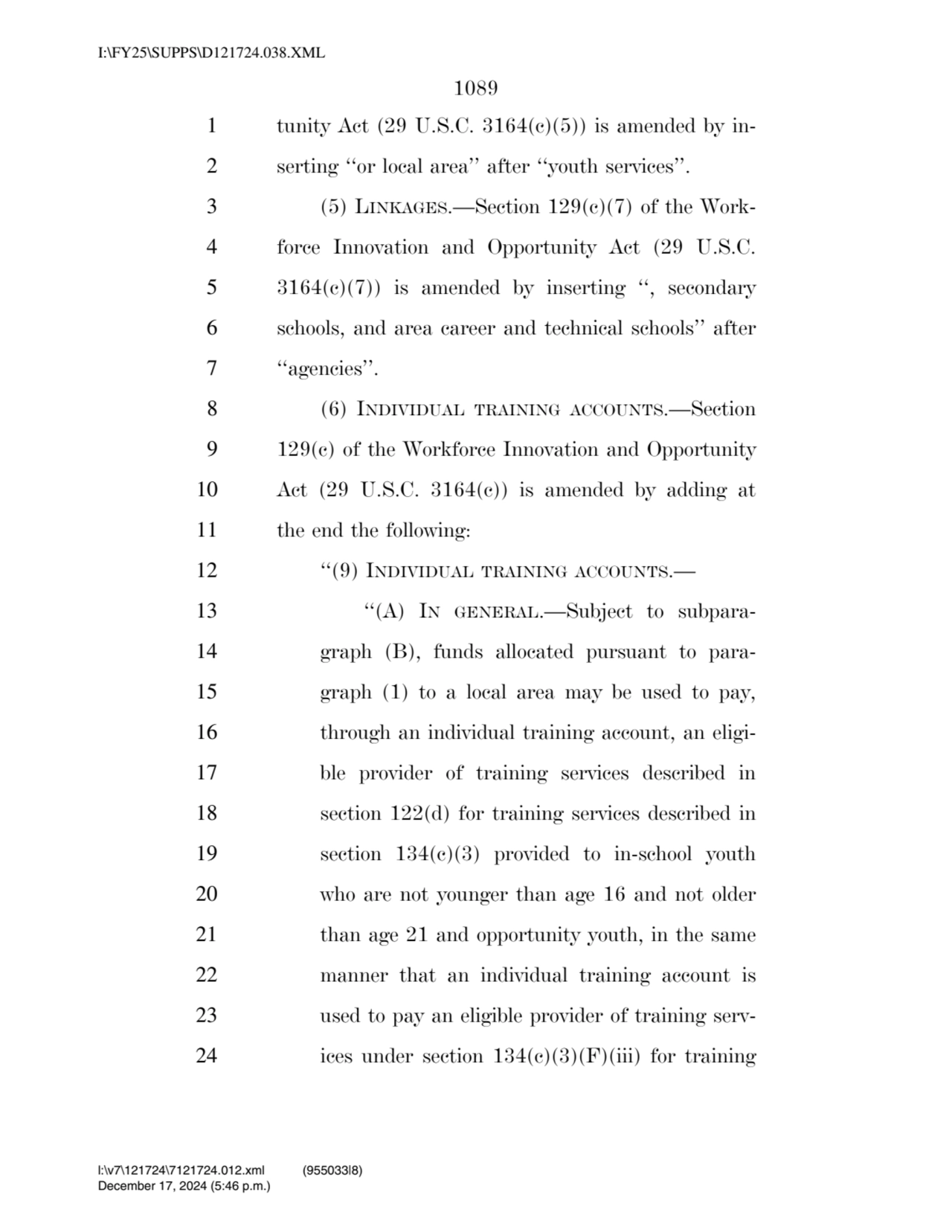 1089 
1 tunity Act (29 U.S.C. 3164(c)(5)) is amended by in2 serting ‘‘or local area’’ after ‘‘you…