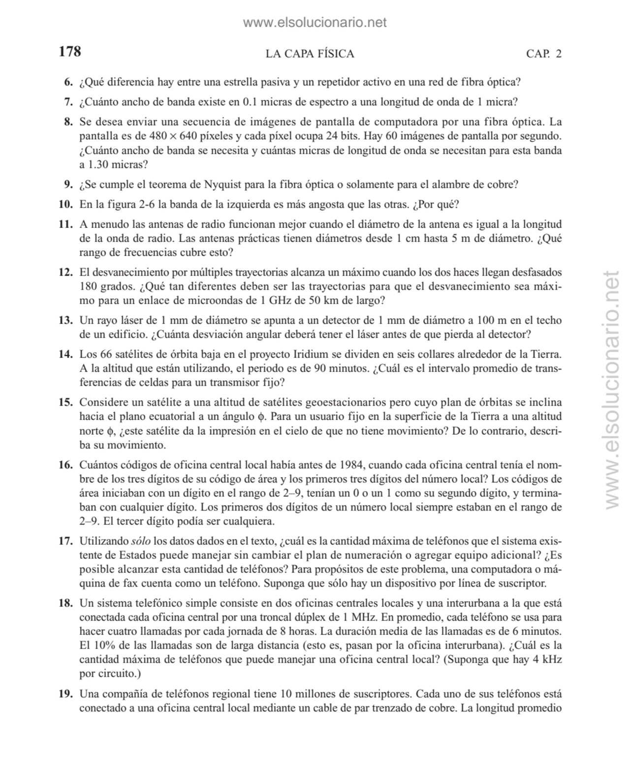 6. ¿Qué diferencia hay entre una estrella pasiva y un repetidor activo en una red de fibra óptica?
…