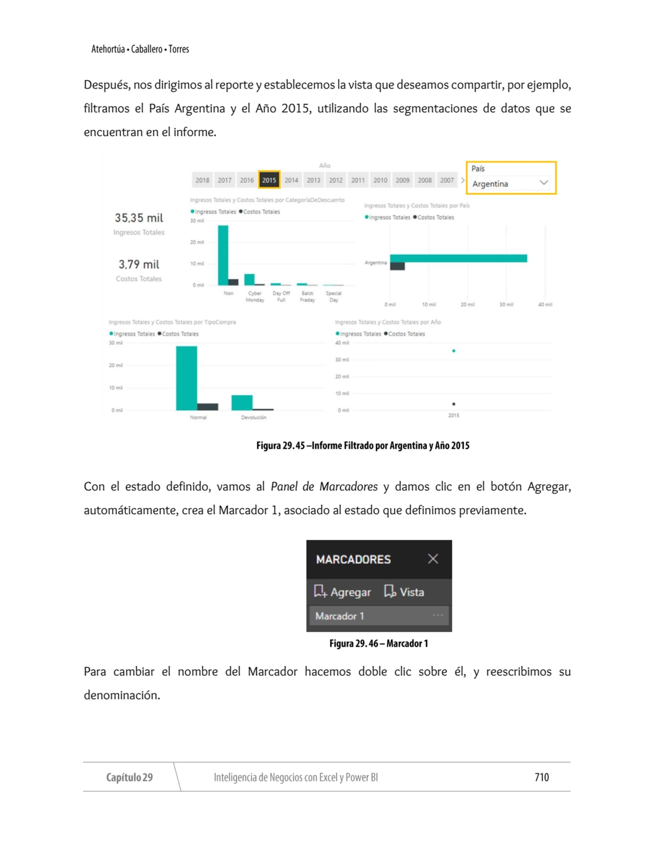 Después, nos dirigimos al reporte y establecemos la vista que deseamos compartir, por ejemplo, 
fi…