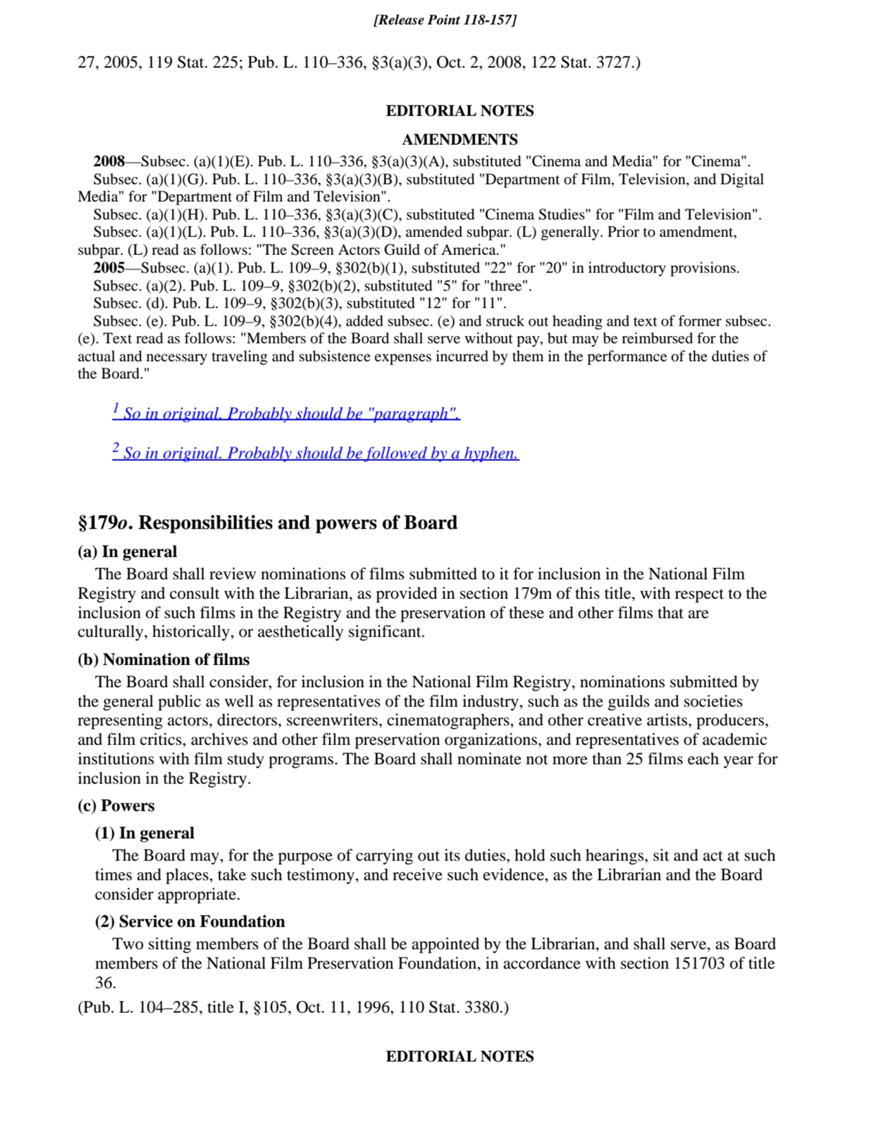 27, 2005, 119 Stat. 225; Pub. L. 110–336, §3(a)(3), Oct. 2, 2008, 122 Stat. 3727.)
EDITORIAL NOTES…