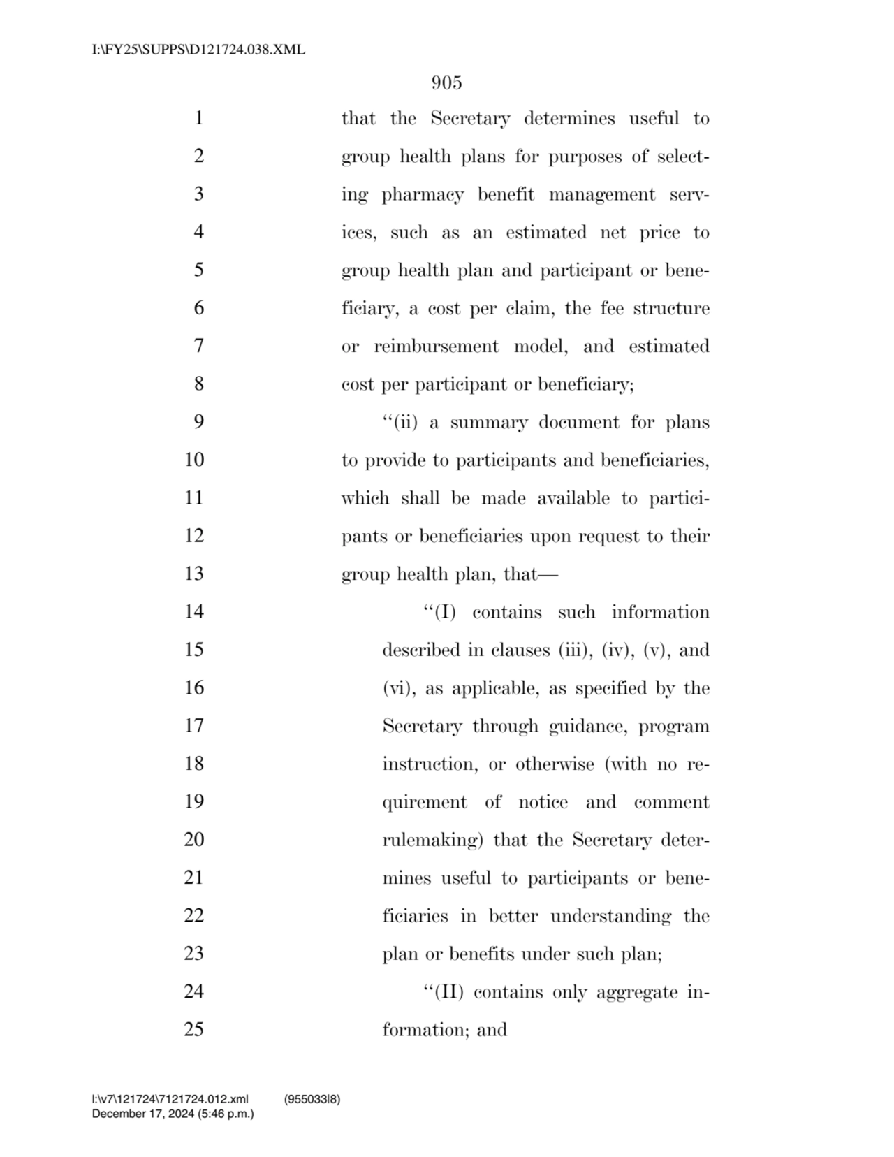 905 
1 that the Secretary determines useful to 
2 group health plans for purposes of select3 ing…