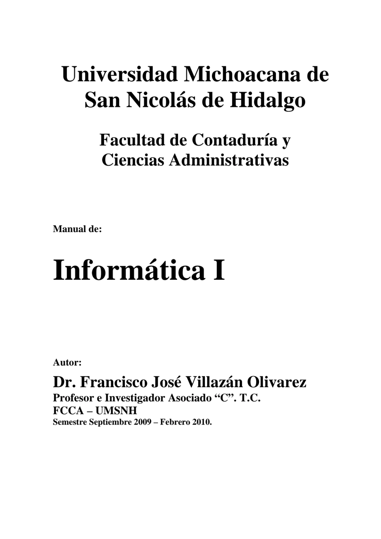 Universidad Michoacana de 
San Nicolás de Hidalgo 
Facultad de Contaduría y 
Ciencias Administra…