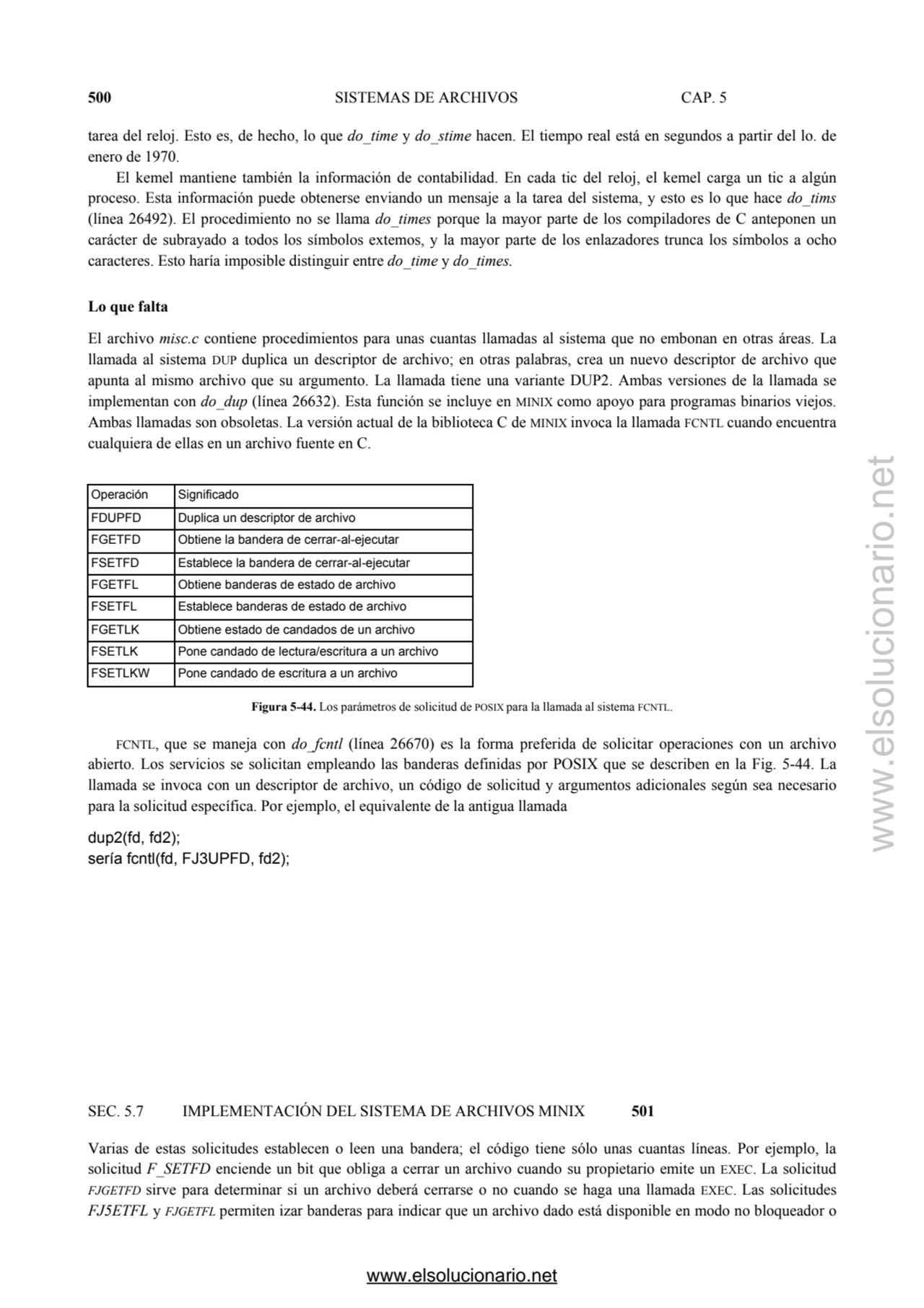 500 SISTEMAS DE ARCHIVOS CAP. 5 
tarea del reloj. Esto es, de hecho, lo que do_time y do_stime hac…