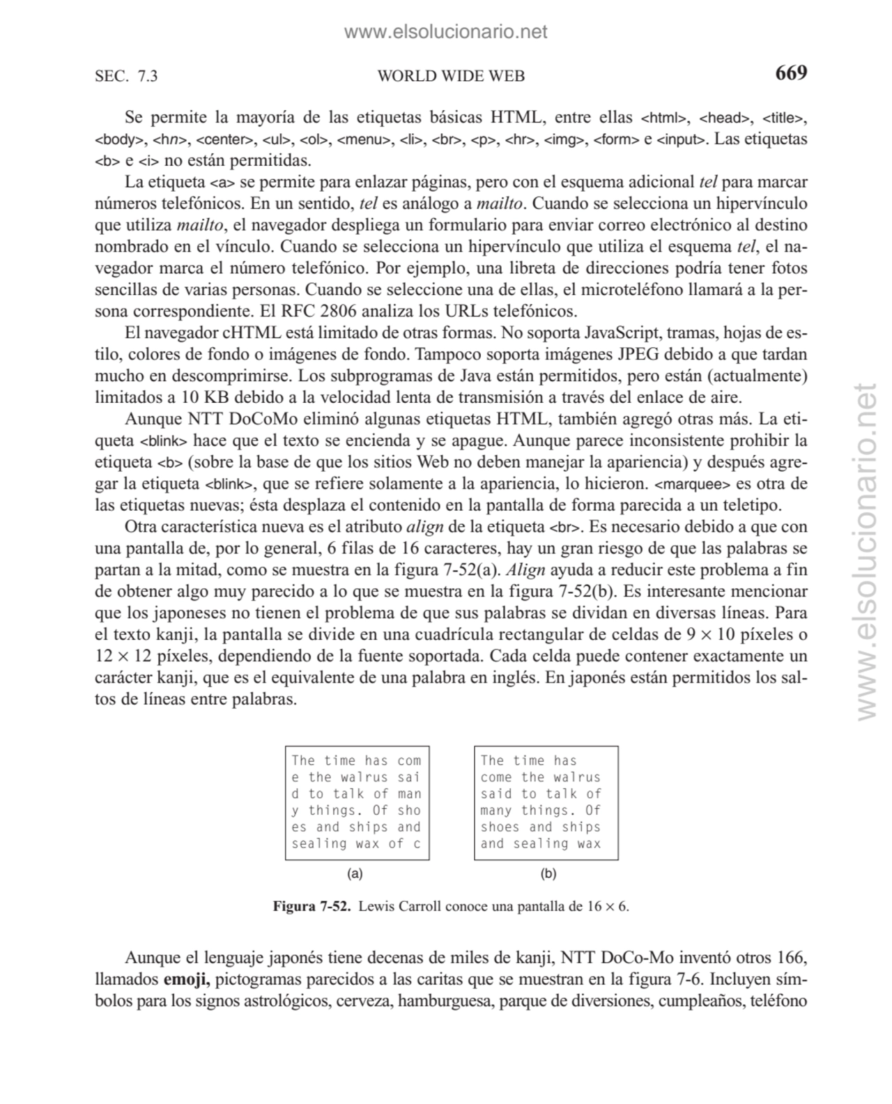 WORLD WIDE WEB
Se permite la mayoría de las etiquetas básicas HTML, entre ellas <html>, <head>, <t…