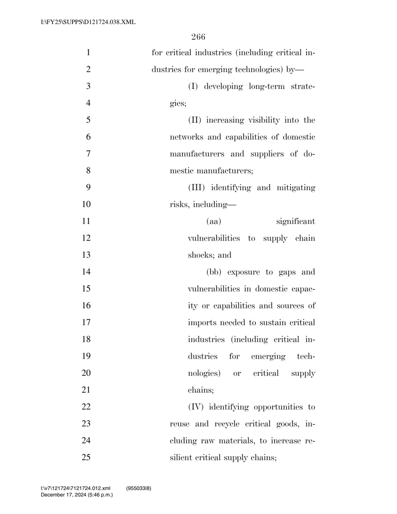 266 
1 for critical industries (including critical in2 dustries for emerging technologies) by— 
…