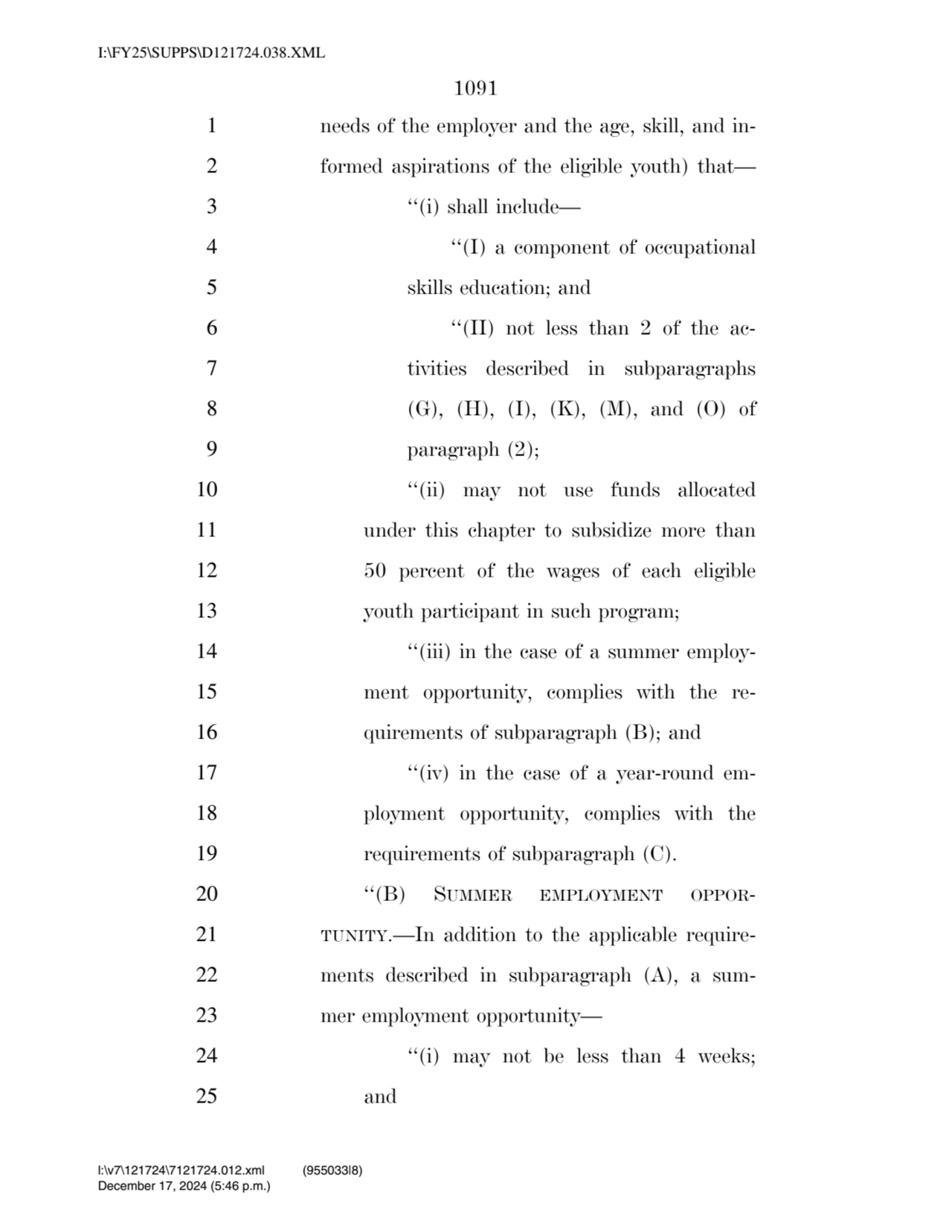 1091 
1 needs of the employer and the age, skill, and in2 formed aspirations of the eligible yout…