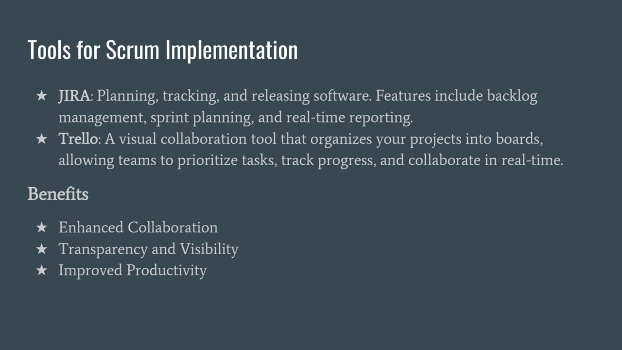 Tools for Scrum Implementation
★ JIRA: Planning, tracking, and releasing software. Features includ…