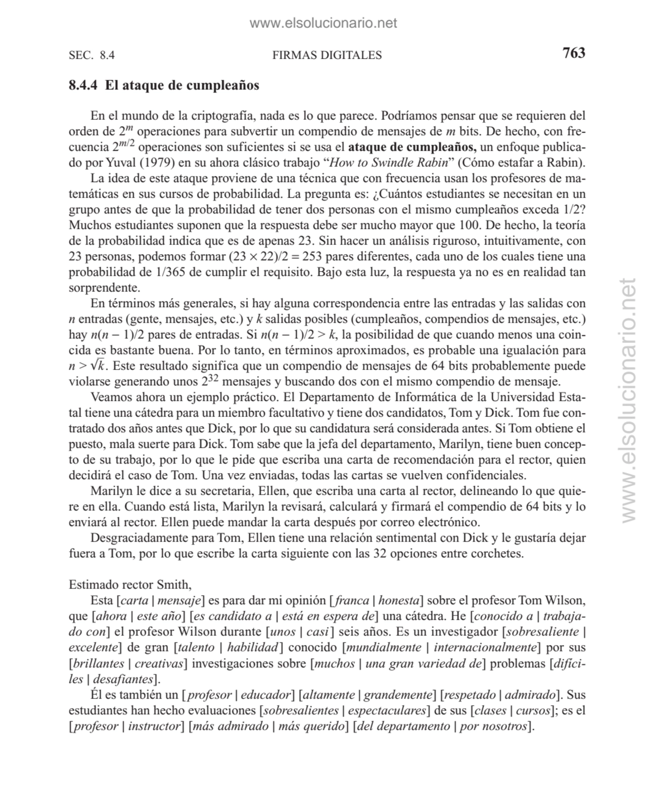 FIRMAS DIGITALES
8.4.4 El ataque de cumpleaños
En el mundo de la criptografía, nada es lo que par…