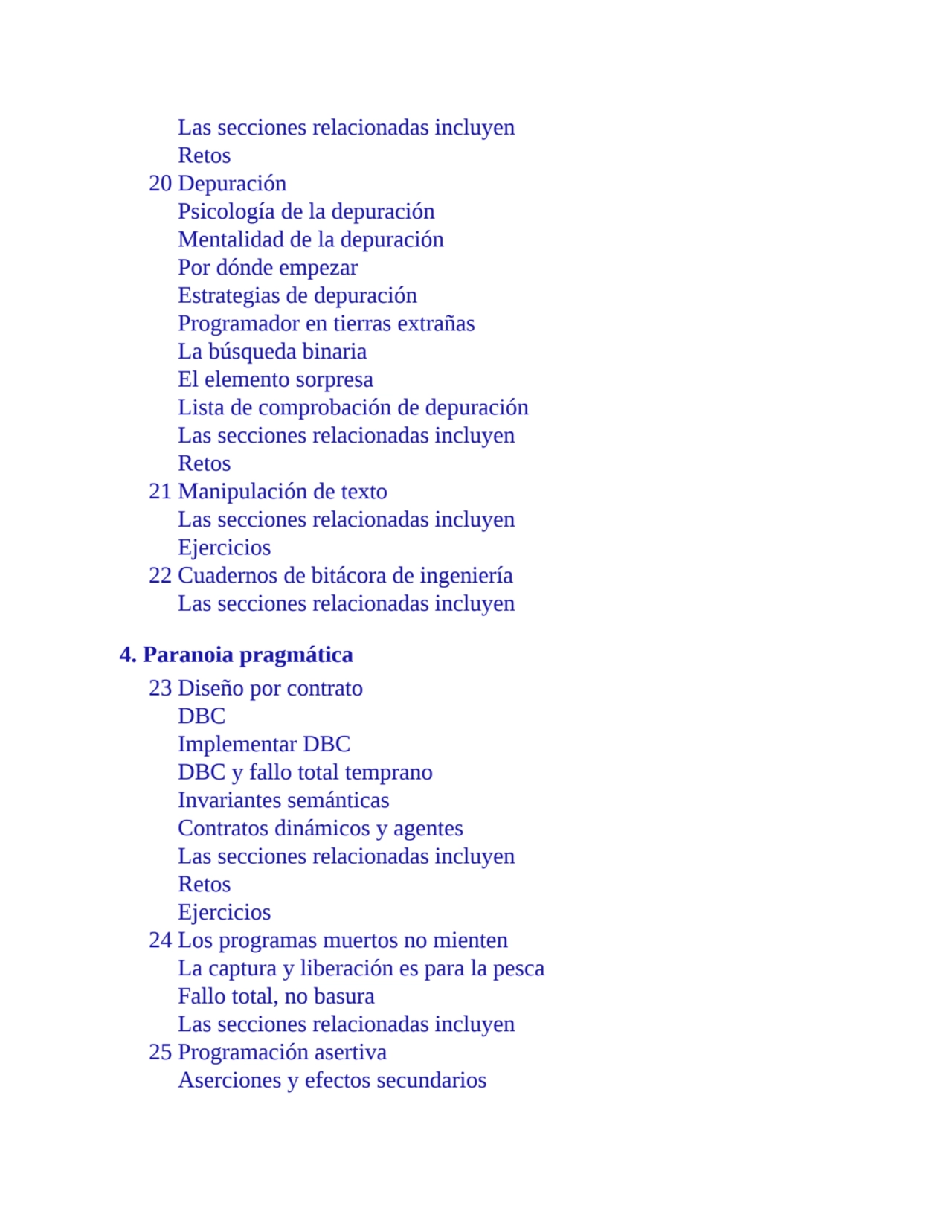 Las secciones relacionadas incluyen
Retos
20 Depuración
Psicología de la depuración
Mentalidad …