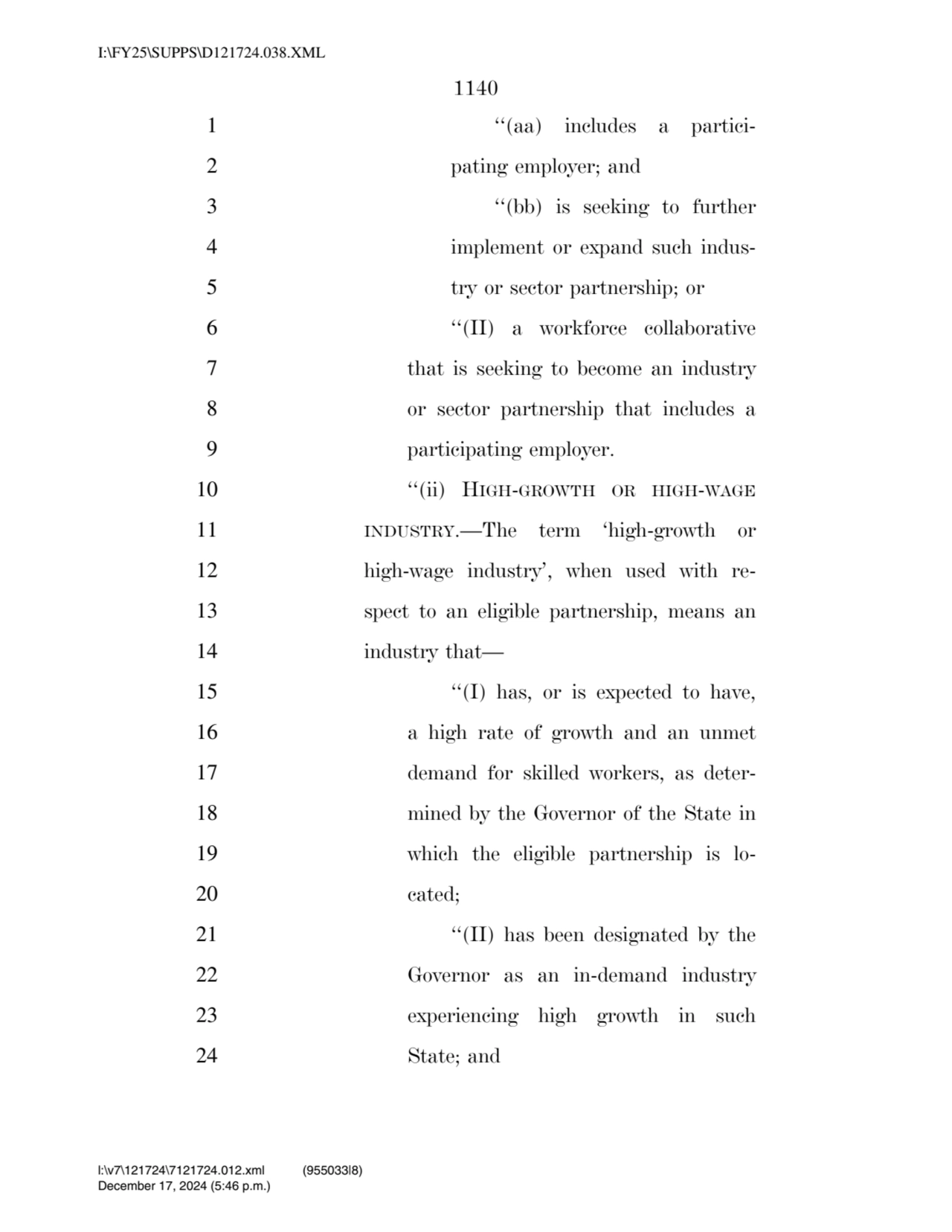 1140 
1 ‘‘(aa) includes a partici2 pating employer; and 
3 ‘‘(bb) is seeking to further 
4 impl…