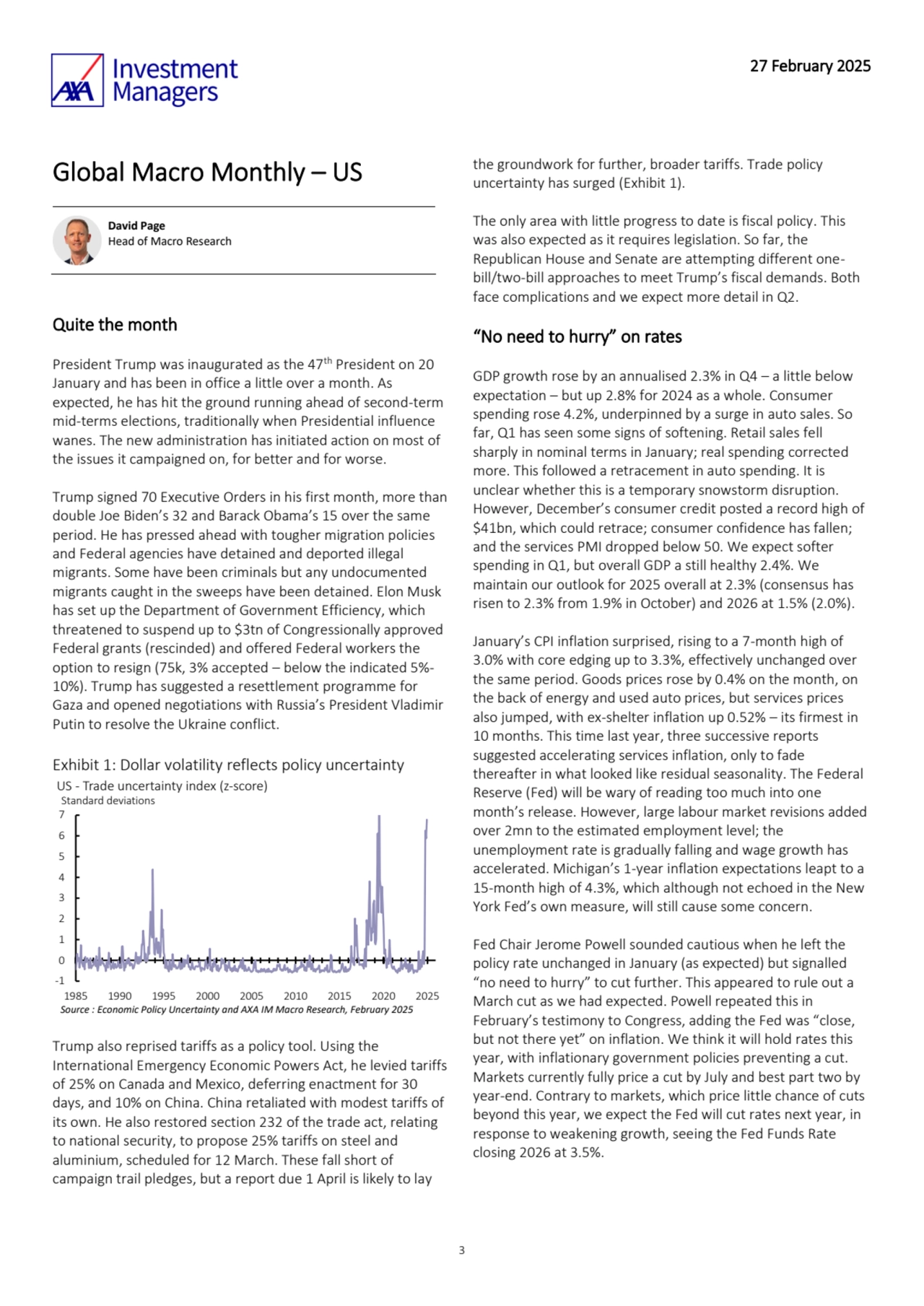 27 February 2025
3
Global Macro Monthly – US 
 
David Page
Head of Macro Research
 
Quite th…