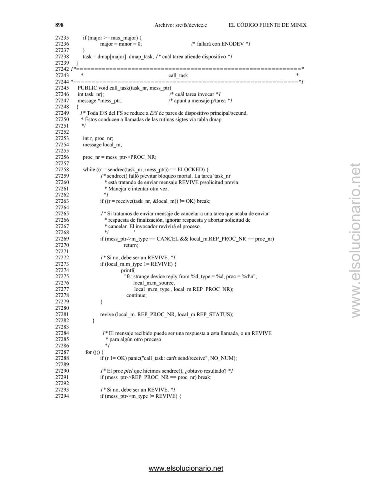 898 Archivo: src/fs/device.c EL CÓDIGO FUENTE DE MINIX 
27235 if (major >= max_major) { 
27236 ma…