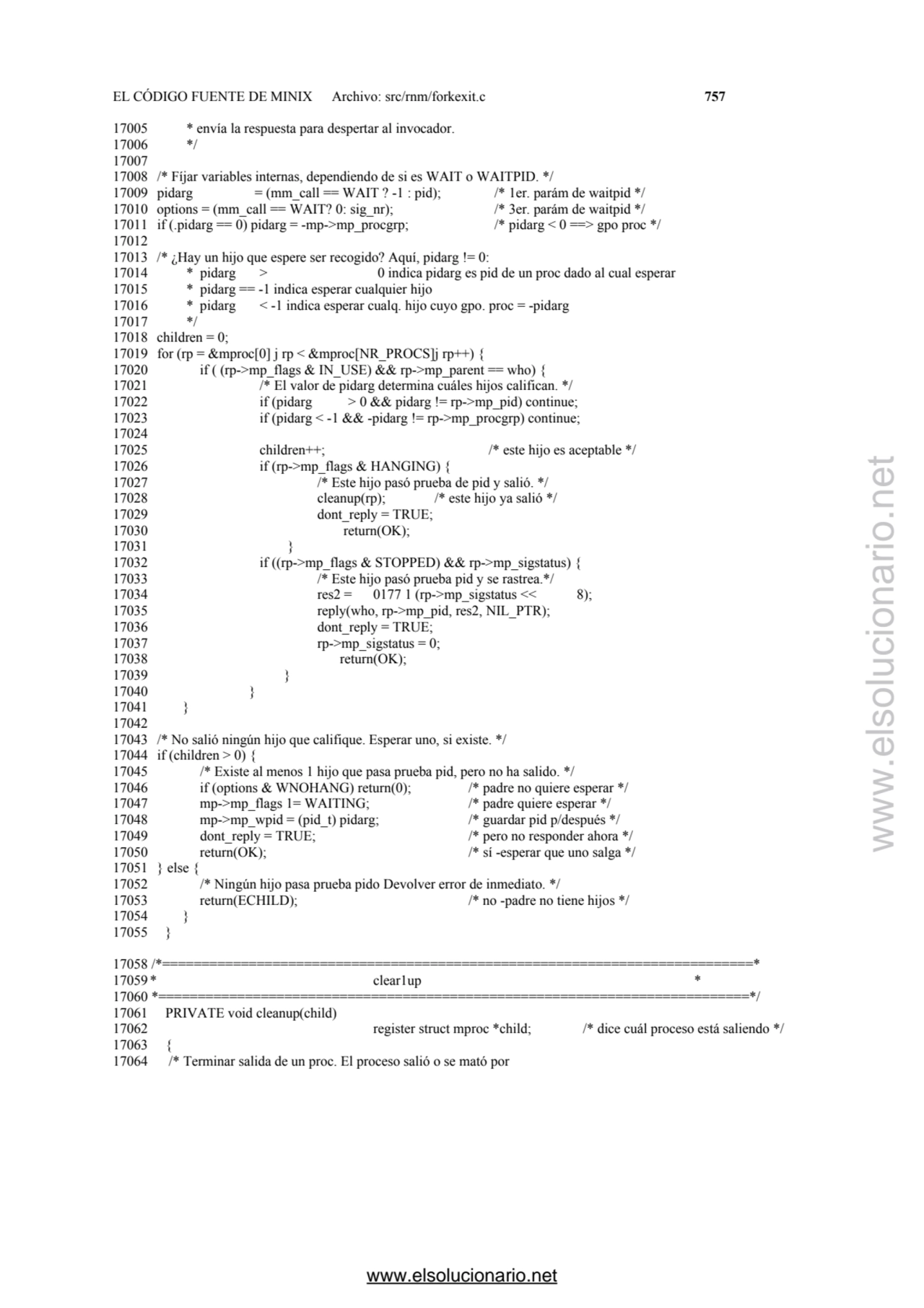 EL CÓDIGO FUENTE DE MINIX Archivo: src/rnm/forkexit.c 757 
17005 * envía la respuesta para despert…