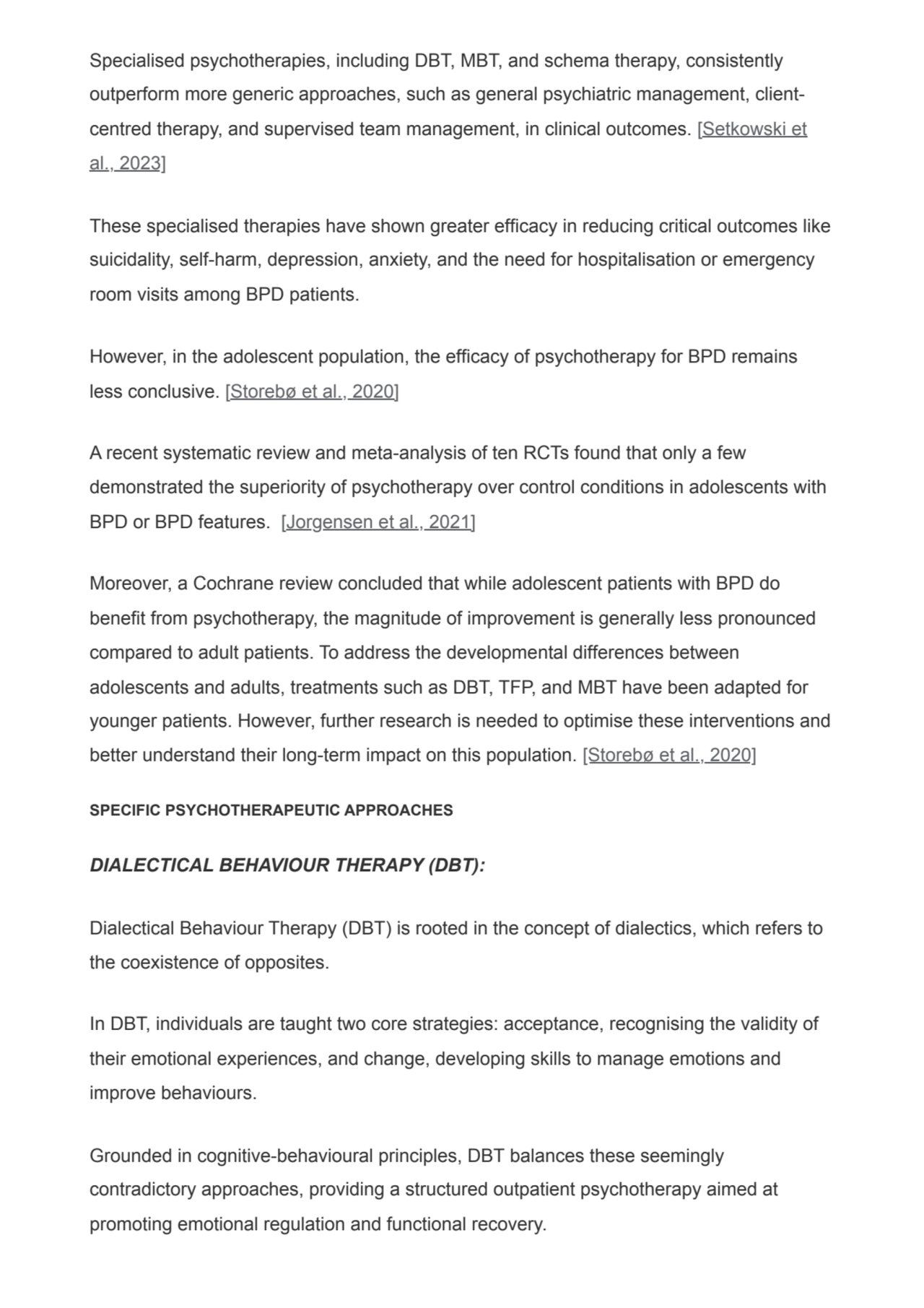 Specialised psychotherapies, including DBT, MBT, and schema therapy, consistently
outperform more …