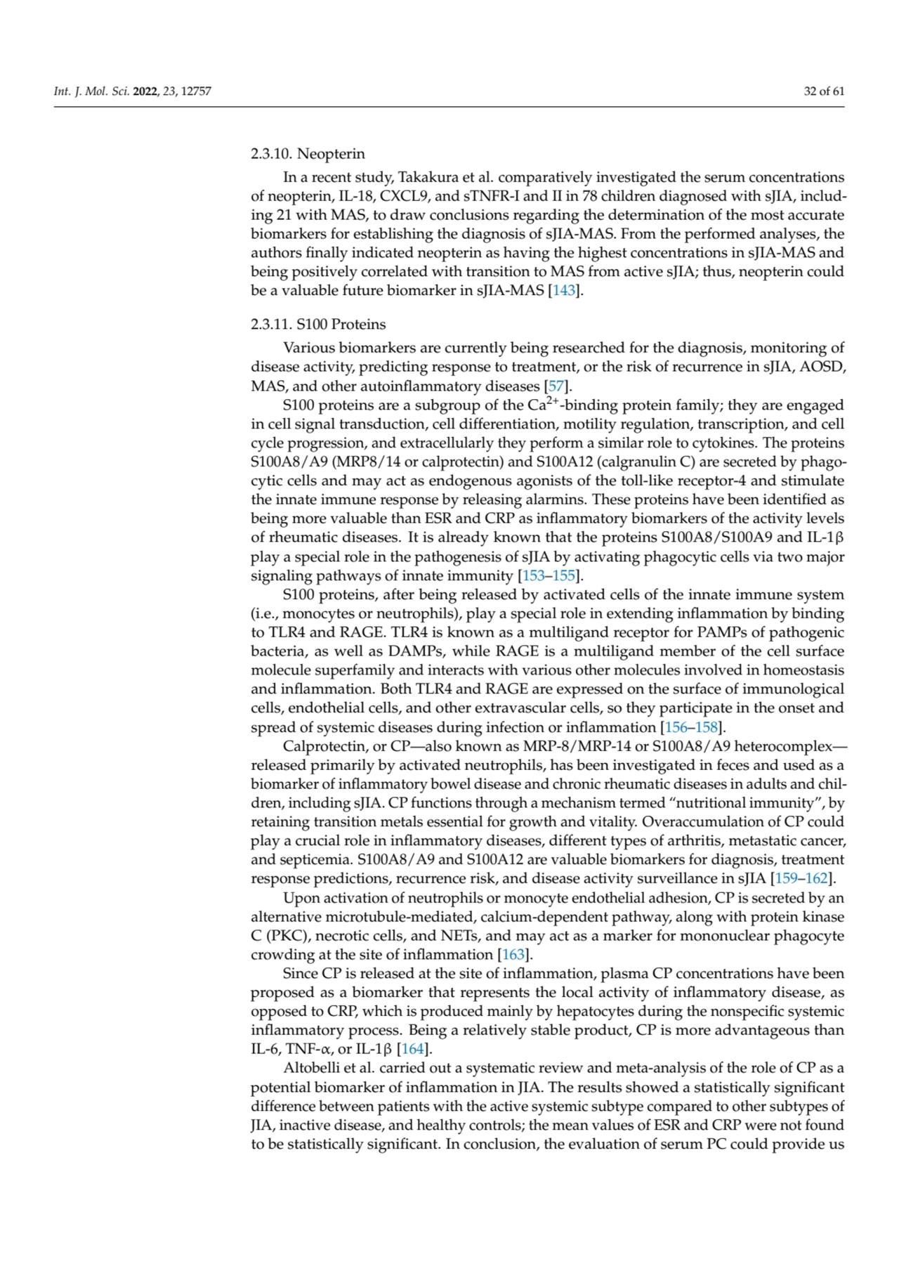 Int. J. Mol. Sci. 2022, 23, 12757 32 of 61
2.3.10. Neopterin
In a recent study, Takakura et al. c…