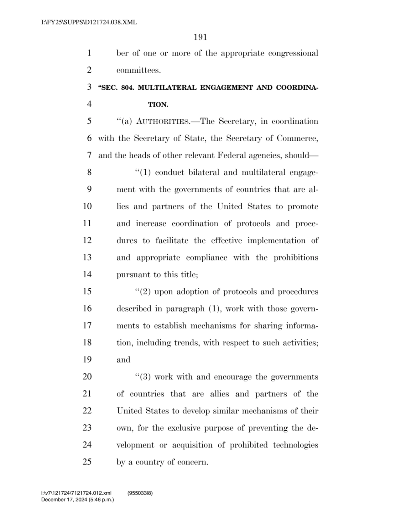 191 
1 ber of one or more of the appropriate congressional 
2 committees. 
3 ‘‘SEC. 804. MULTILA…