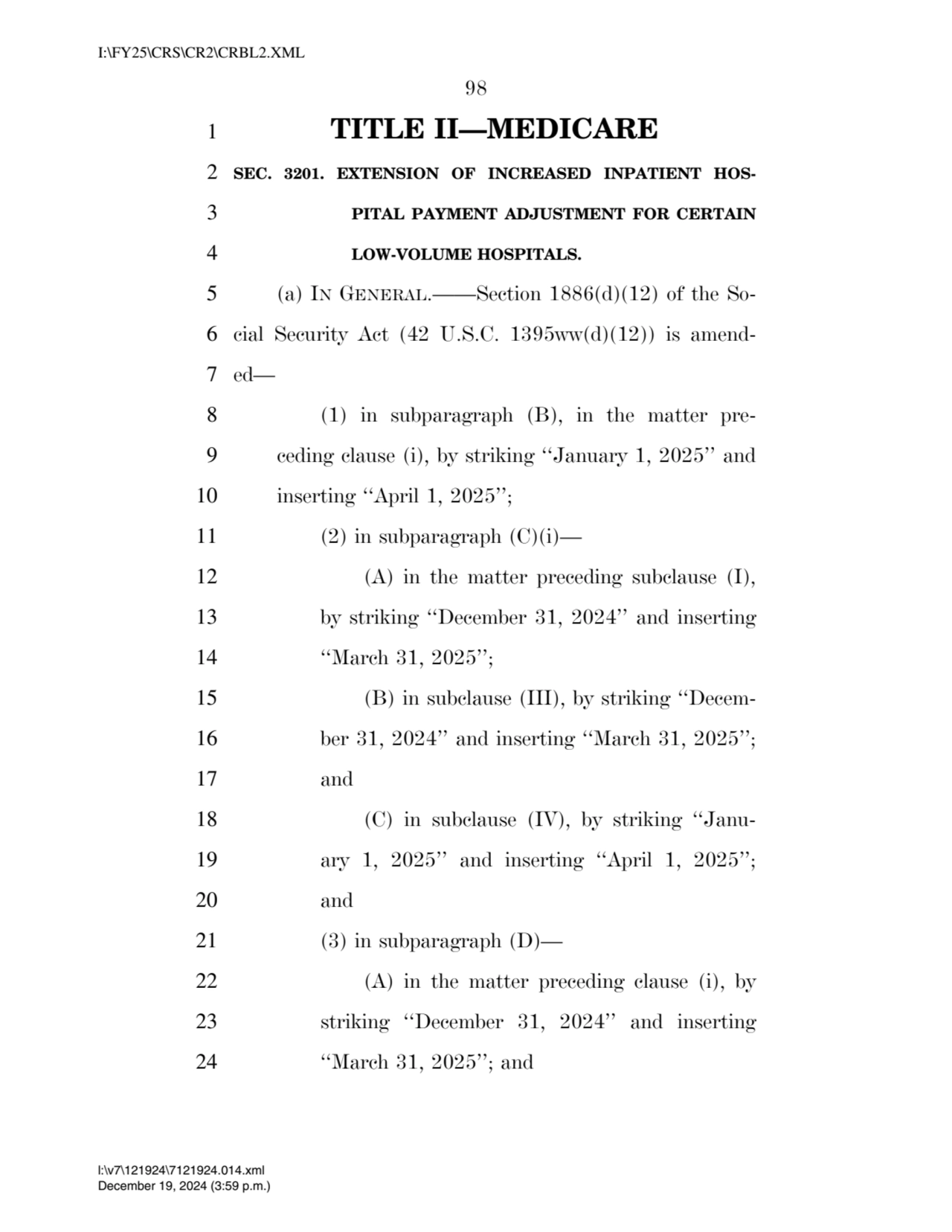 98 
1 TITLE II—MEDICARE 
2 SEC. 3201. EXTENSION OF INCREASED INPATIENT HOS3 PITAL PAYMENT ADJUST…