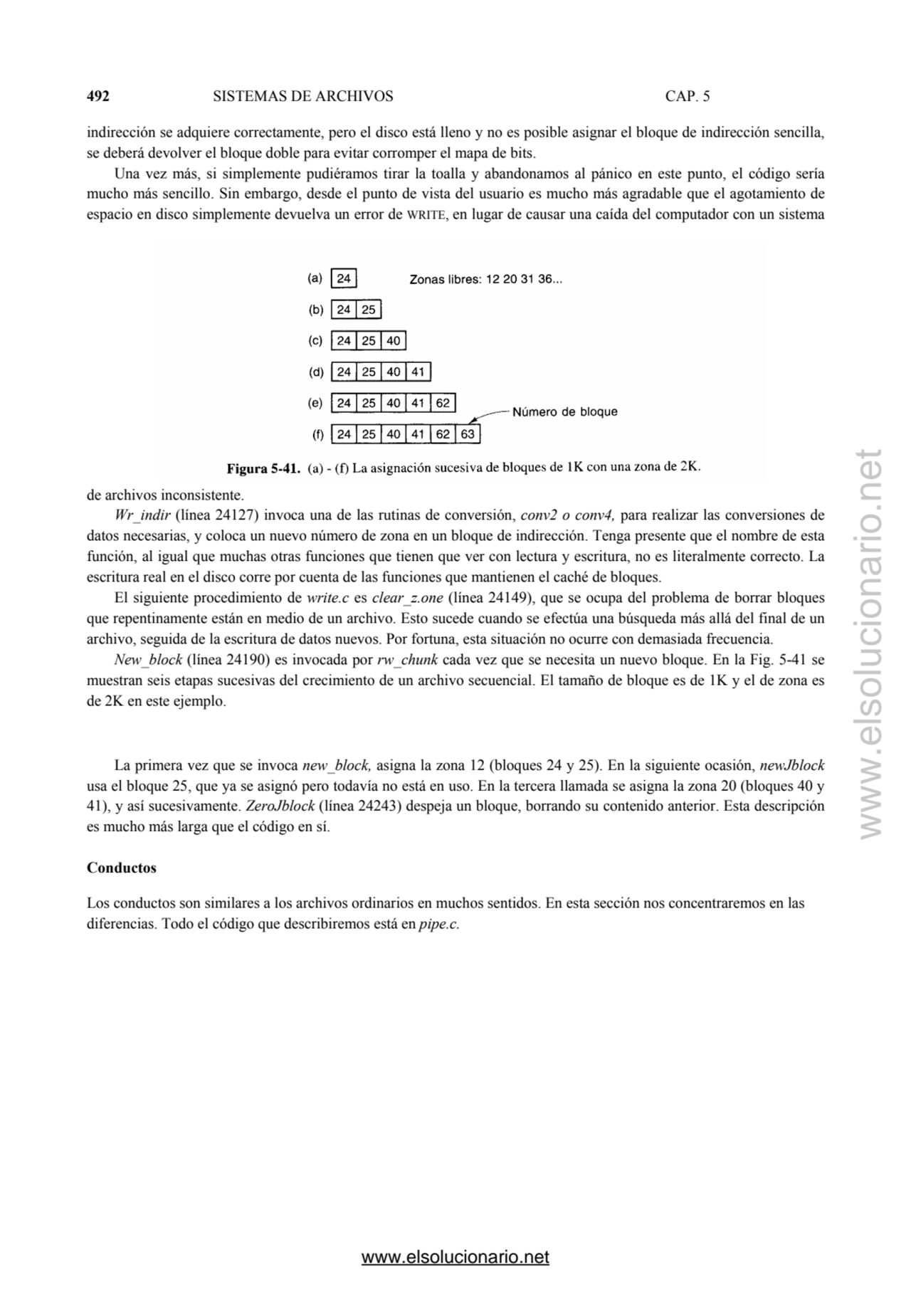 492 SISTEMAS DE ARCHIVOS CAP. 5 
indirección se adquiere correctamente, pero el disco está lleno y…