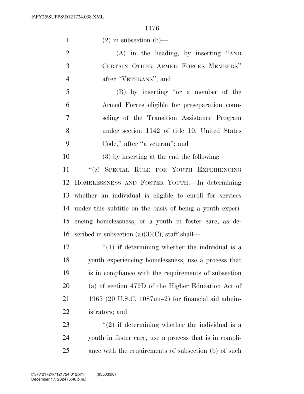 1176 
1 (2) in subsection (b)— 
2 (A) in the heading, by inserting ‘‘AND
3 CERTAIN OTHER ARMED F…