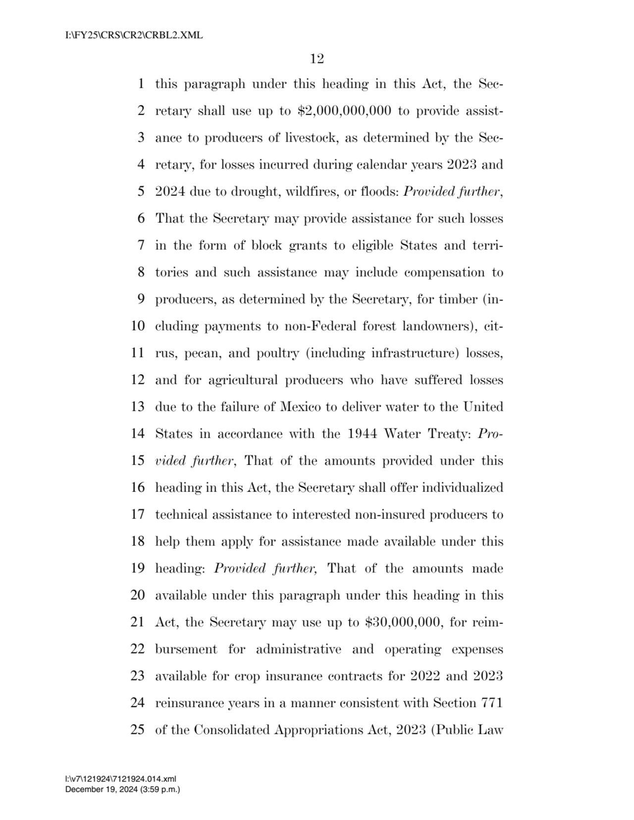 12 
1 this paragraph under this heading in this Act, the Sec2 retary shall use up to $2,000,000,0…