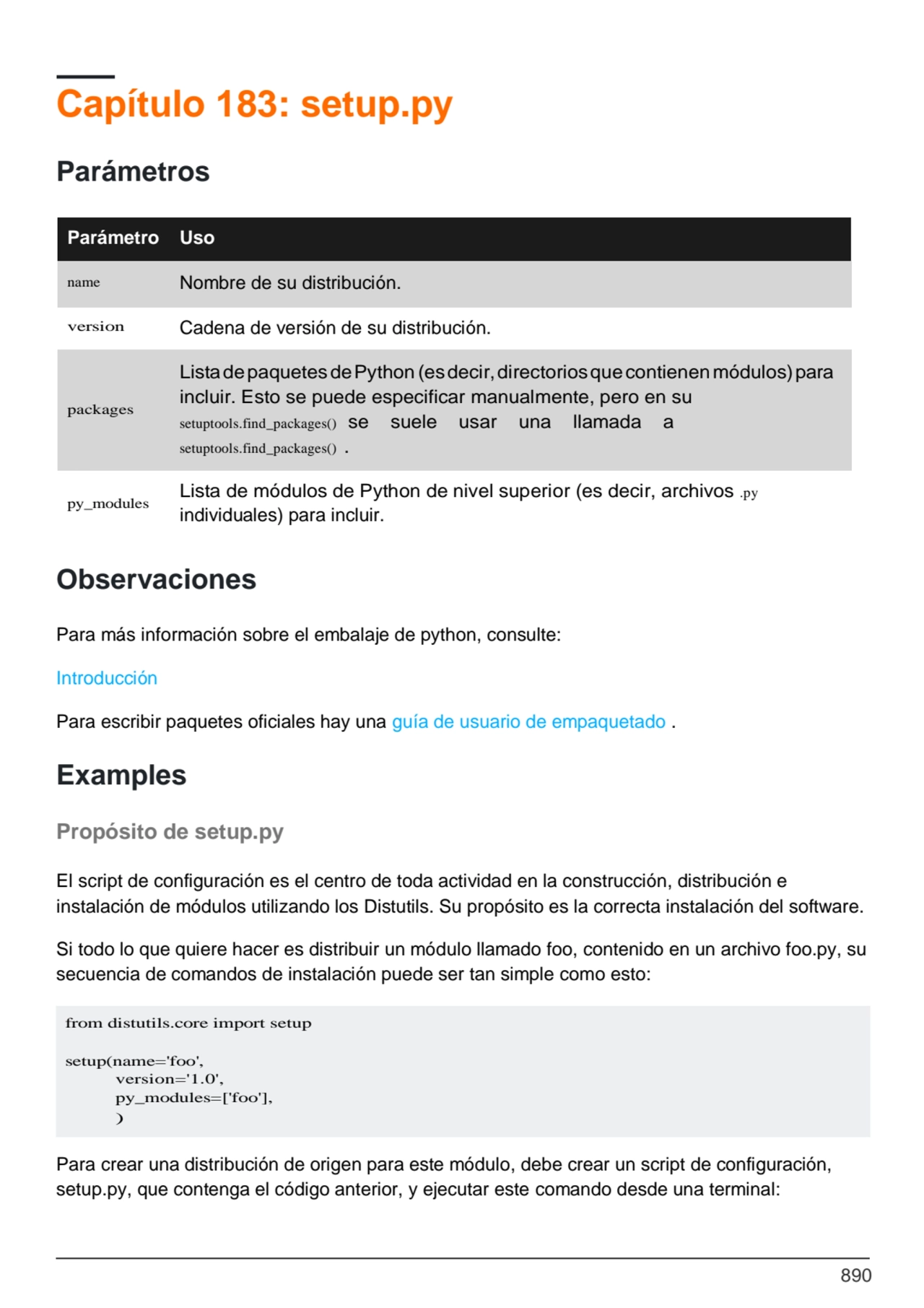 890
from distutils.core import setup
setup(name='foo',
version='1.0', 
py_modules=['foo'],
)
…