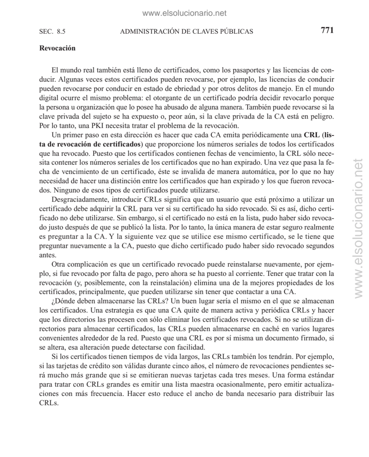 ADMINISTRACIÓN DE CLAVES PÚBLICAS
Revocación
El mundo real también está lleno de certificados, co…
