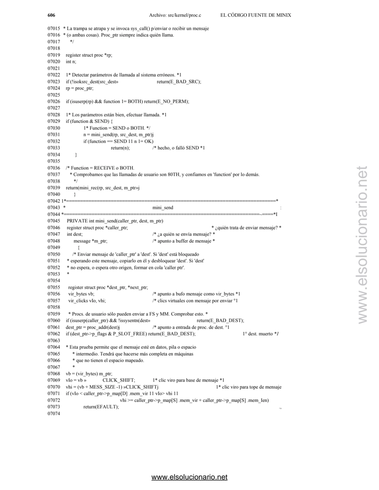 606 Archivo: src/kernel/proc.c EL CÓDIGO FUENTE DE MINIX 
07015 * La trampa se atrapa y se invoca …