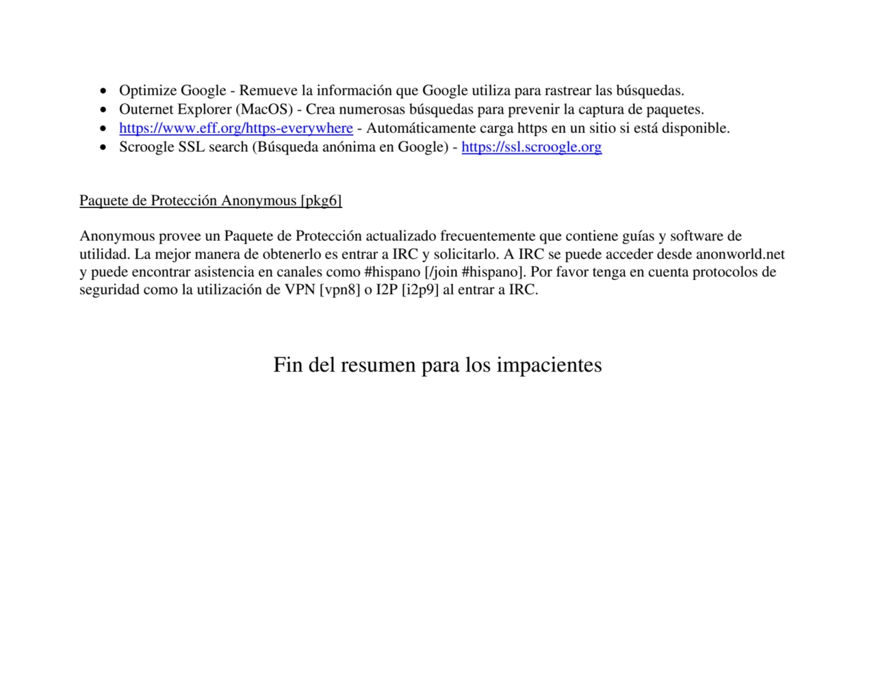  Optimize Google - Remueve la información que Google utiliza para rastrear las búsquedas. 
 Oute…