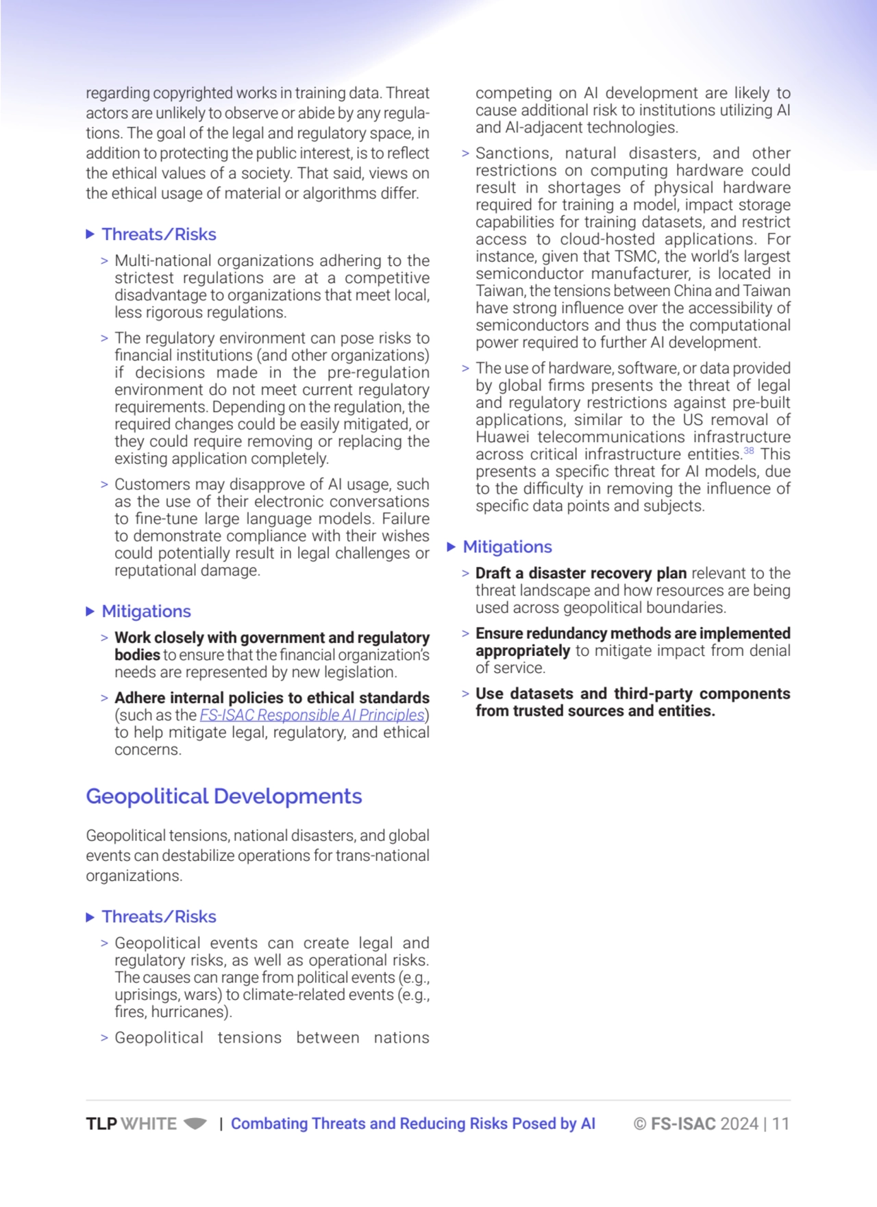 TLP WHITE | Combating Threats and Reducing Risks Posed by AI © FS-ISAC 2024 | 11
competing on AI d…