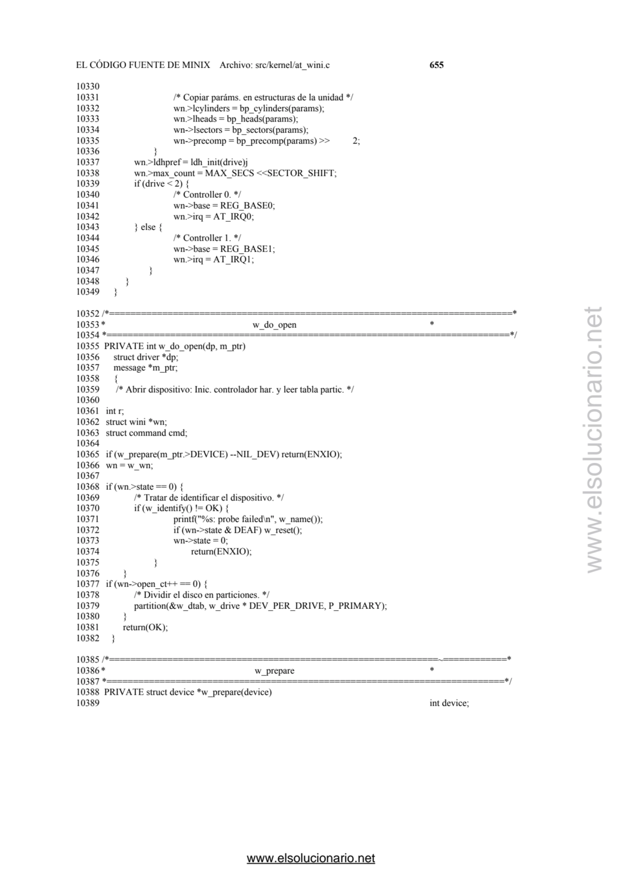 EL CÓDIGO FUENTE DE MINIX Archivo: src/kernel/at_wini.c 655 
10330 
10331 /* Copiar paráms. en es…