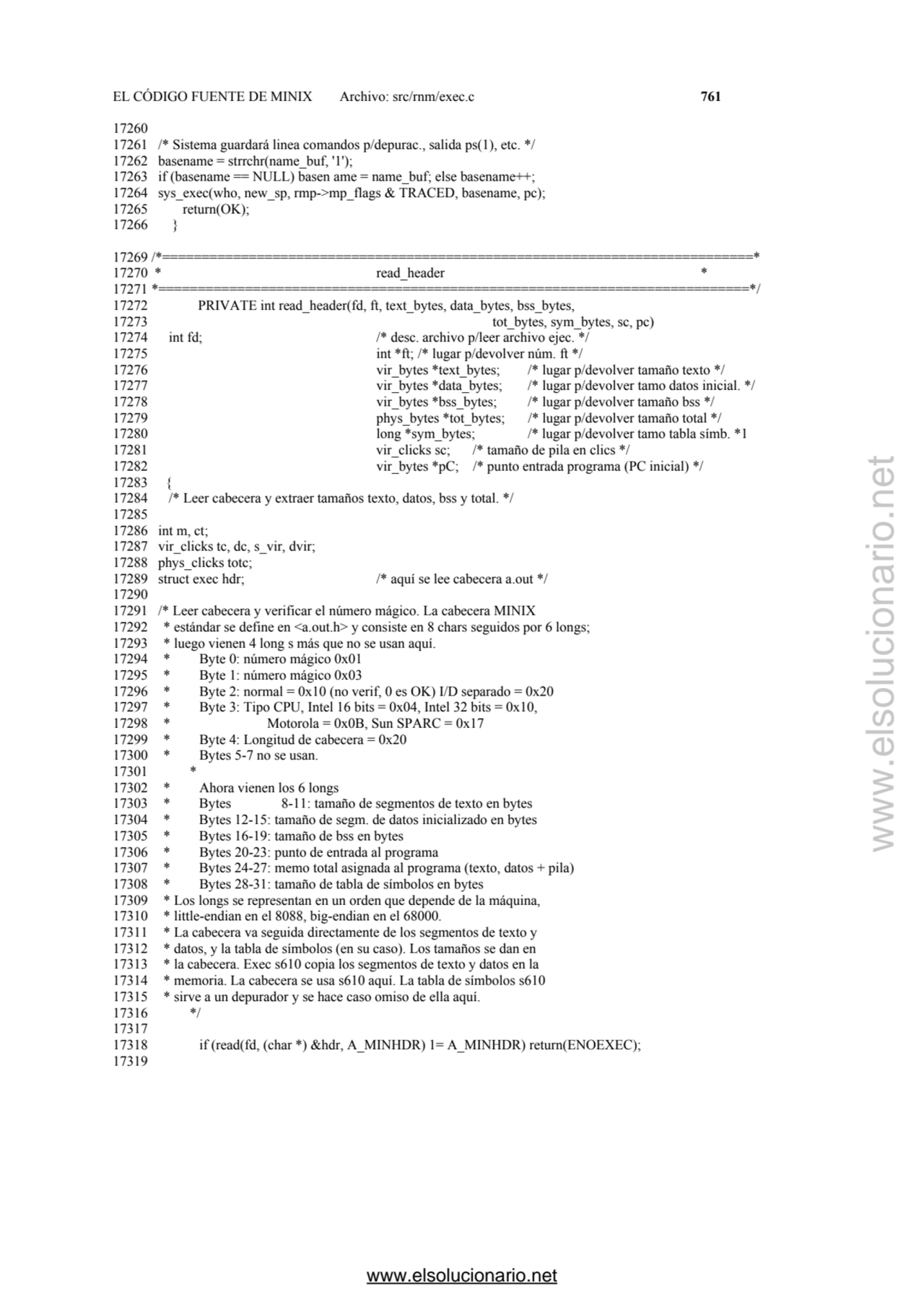 EL CÓDIGO FUENTE DE MINIX Archivo: src/rnm/exec.c 761 
17260 
17261 /* Sistema guardará linea com…