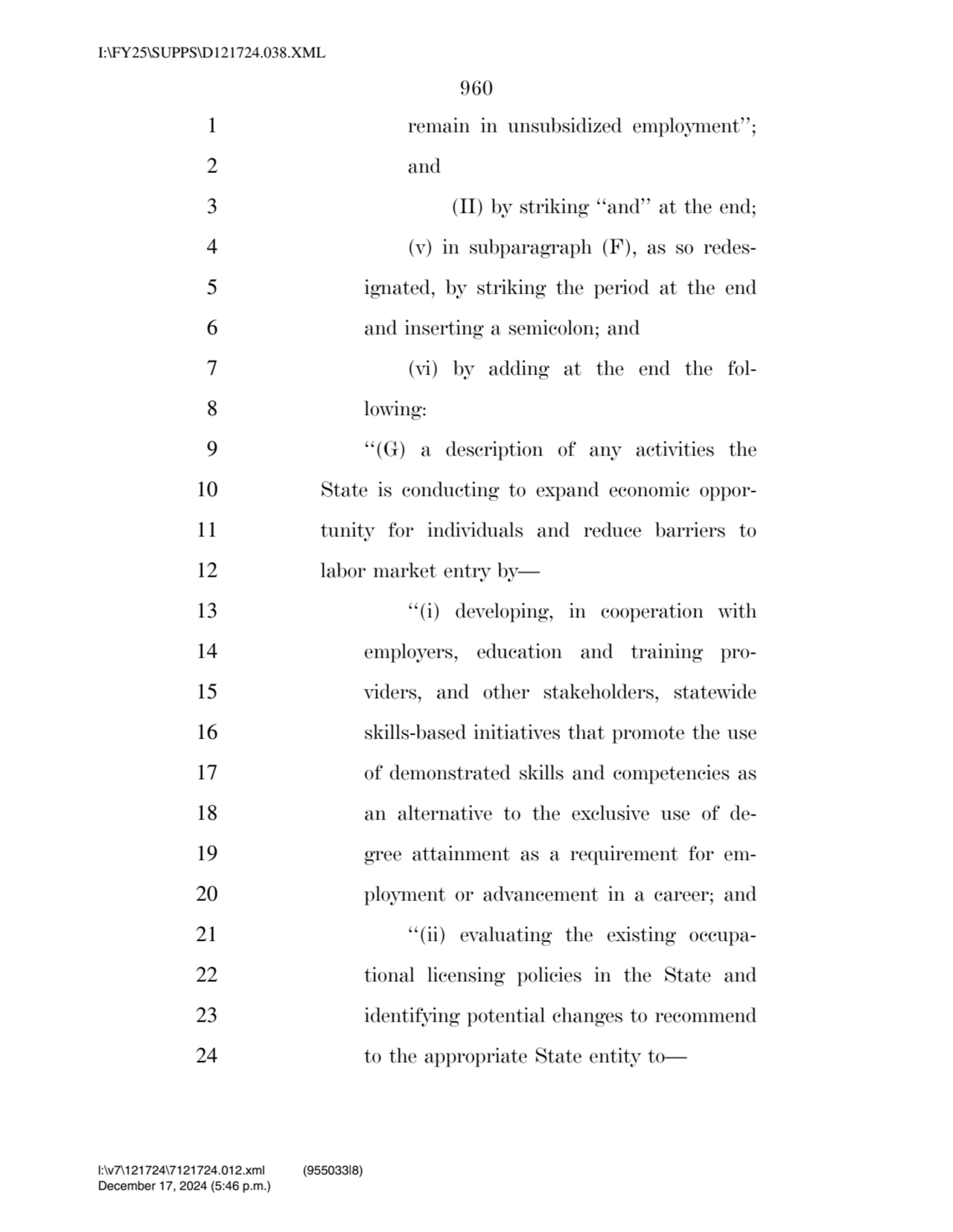 960 
1 remain in unsubsidized employment’’; 
2 and 
3 (II) by striking ‘‘and’’ at the end; 
4 (…