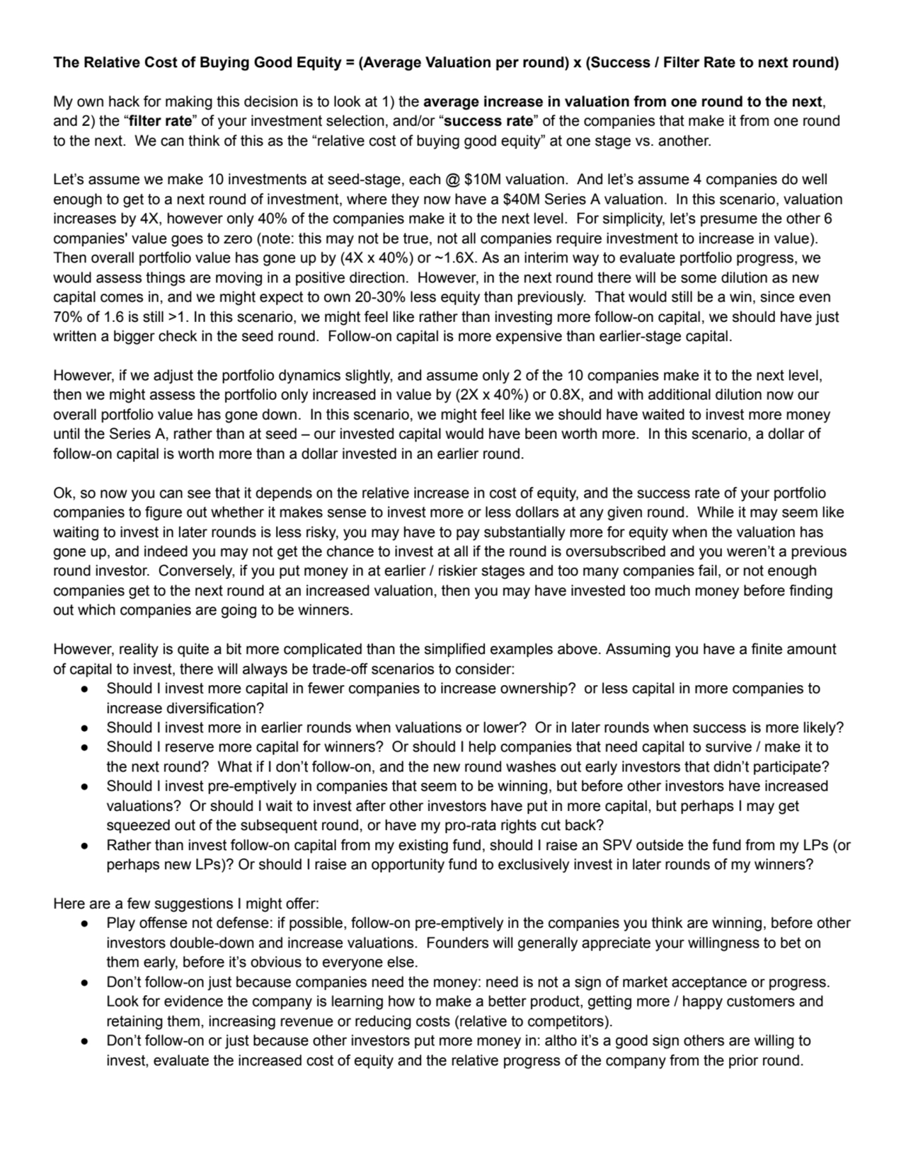 The Relative Cost of Buying Good Equity = (Average Valuation per round) x (Success / Filter Rate to…