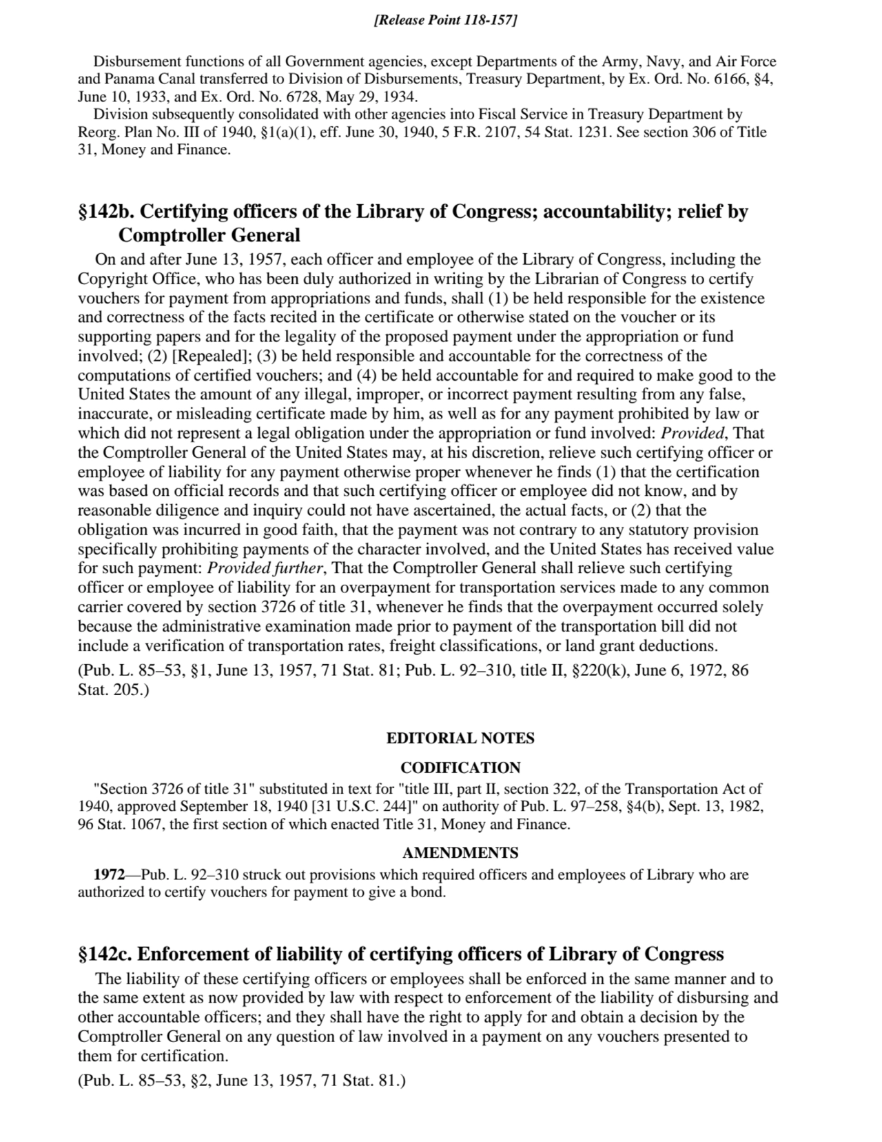 Disbursement functions of all Government agencies, except Departments of the Army, Navy, and Air Fo…