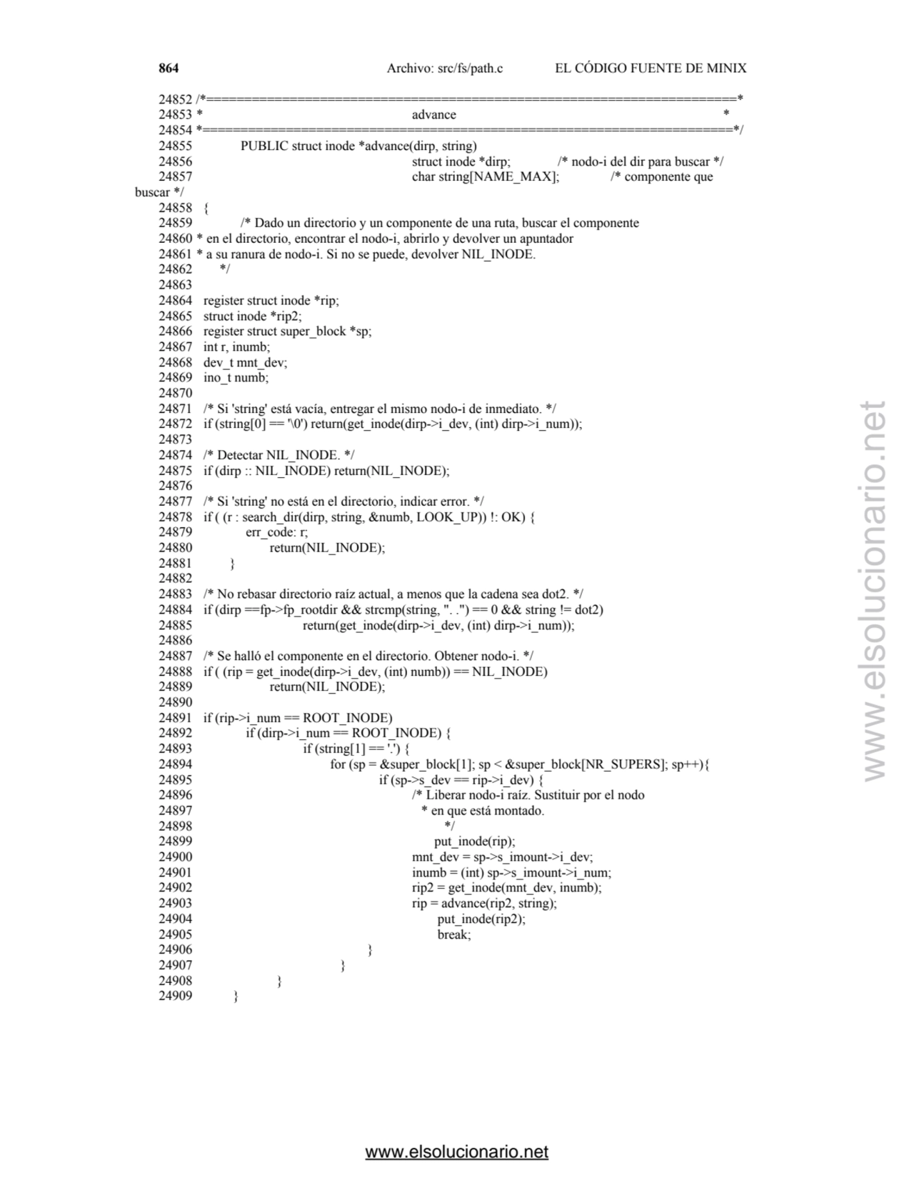 864 Archivo: src/fs/path.c EL CÓDIGO FUENTE DE MINIX
24852 /*=====================================…