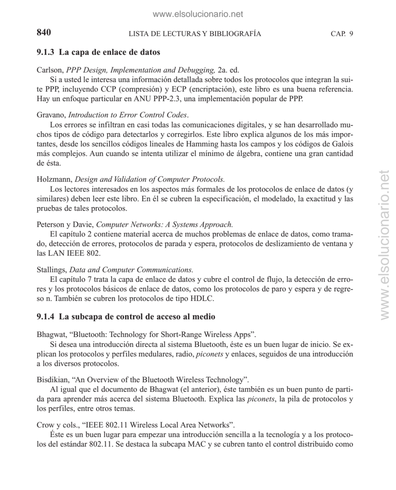 LISTA DE LECTURAS Y BIBLIOGRAFÍA
9.1.3 La capa de enlace de datos
Carlson, PPP Design, Implementa…