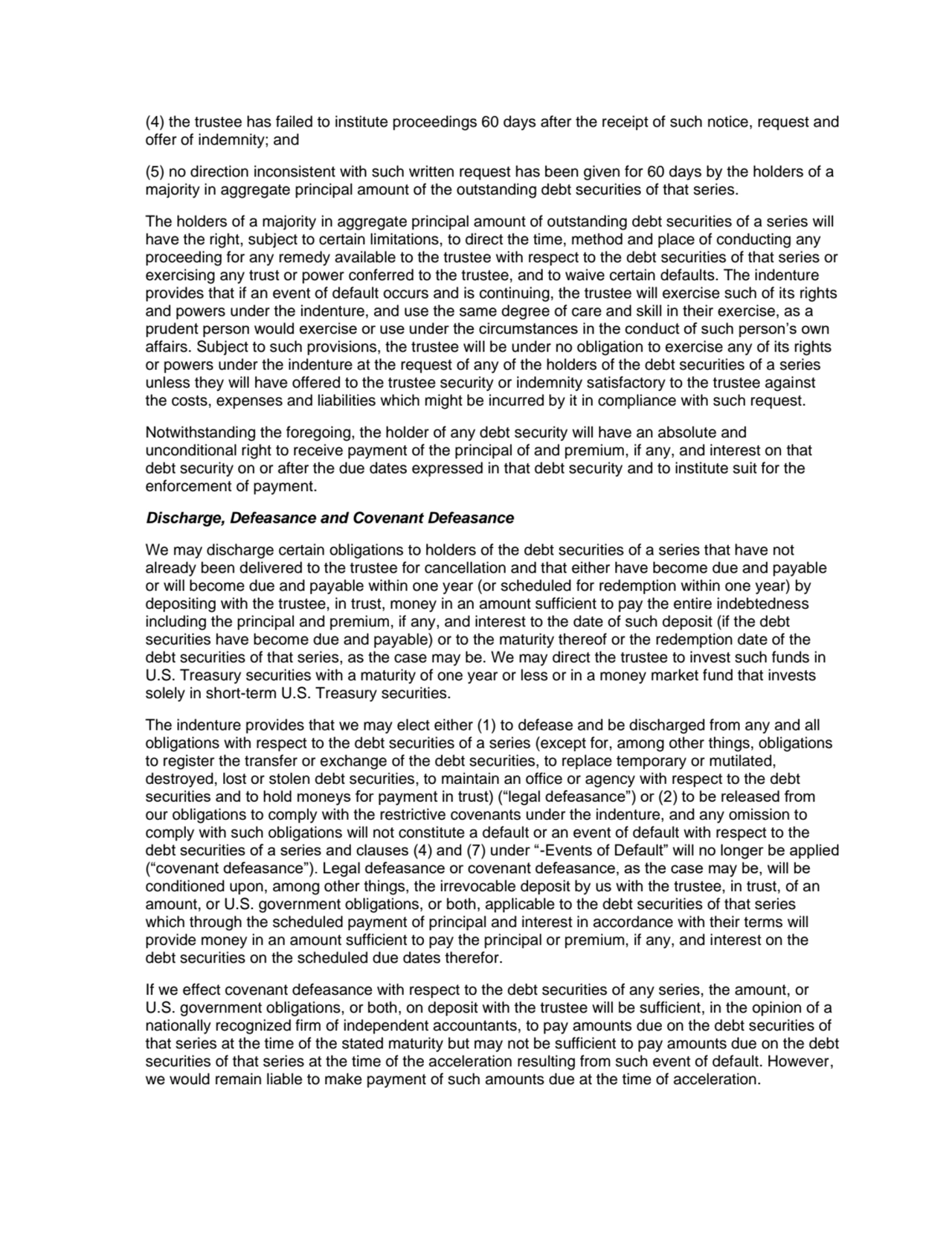 (4) the trustee has failed to institute proceedings 60 days after the receipt of such notice, reque…