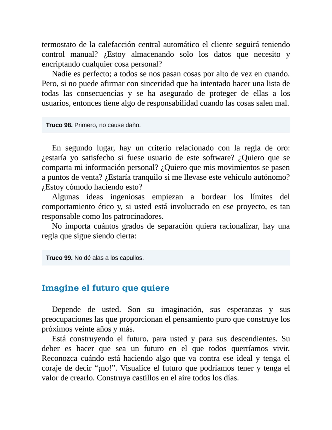 termostato de la calefacción central automático el cliente seguirá teniendo
control manual? ¿Estoy…