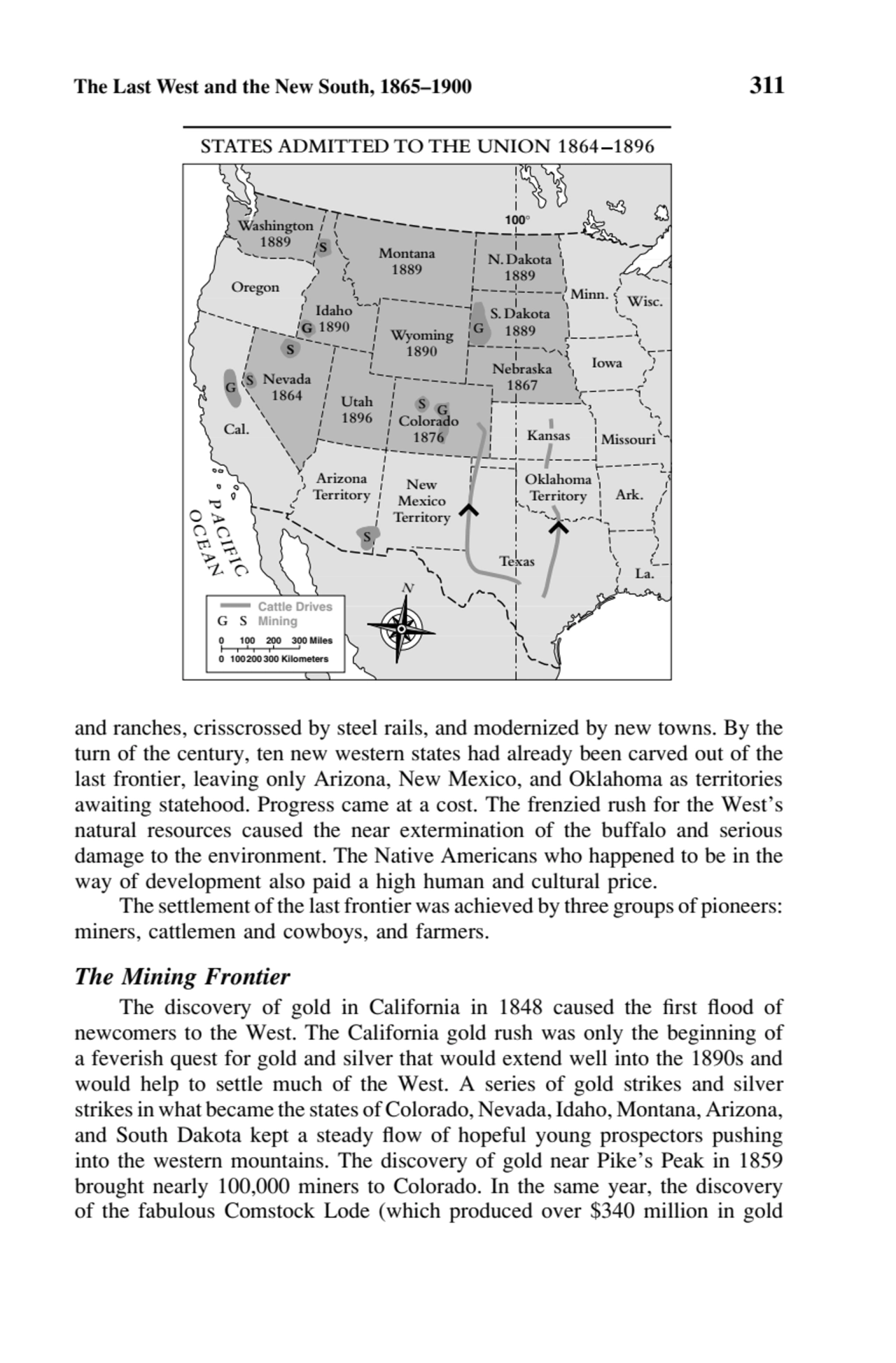 The Last West and the New South, 1865–1900 311
and ranches, crisscrossed by steel rails, and moder…