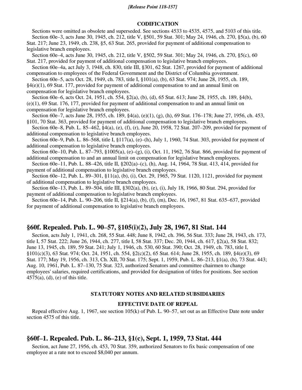 CODIFICATION
Sections were omitted as obsolete and superseded. See sections 4533 to 4535, 4575, an…