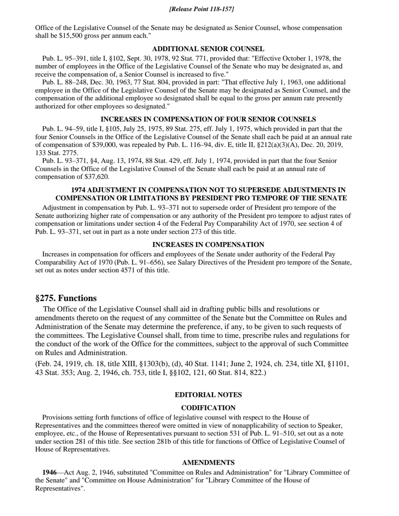 Office of the Legislative Counsel of the Senate may be designated as Senior Counsel, whose compensa…