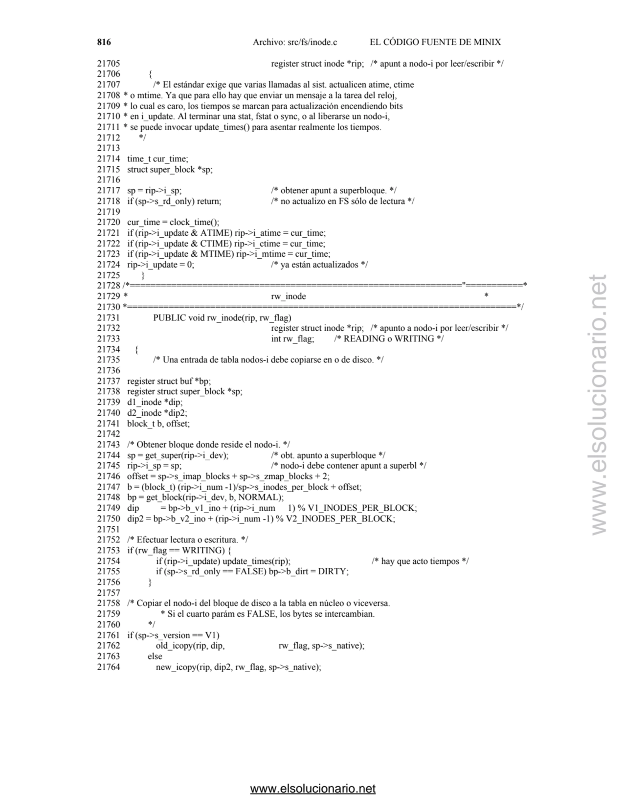 816 Archivo: src/fs/inode.c EL CÓDIGO FUENTE DE MINIX 
21705 register struct inode *rip; /* apunt …