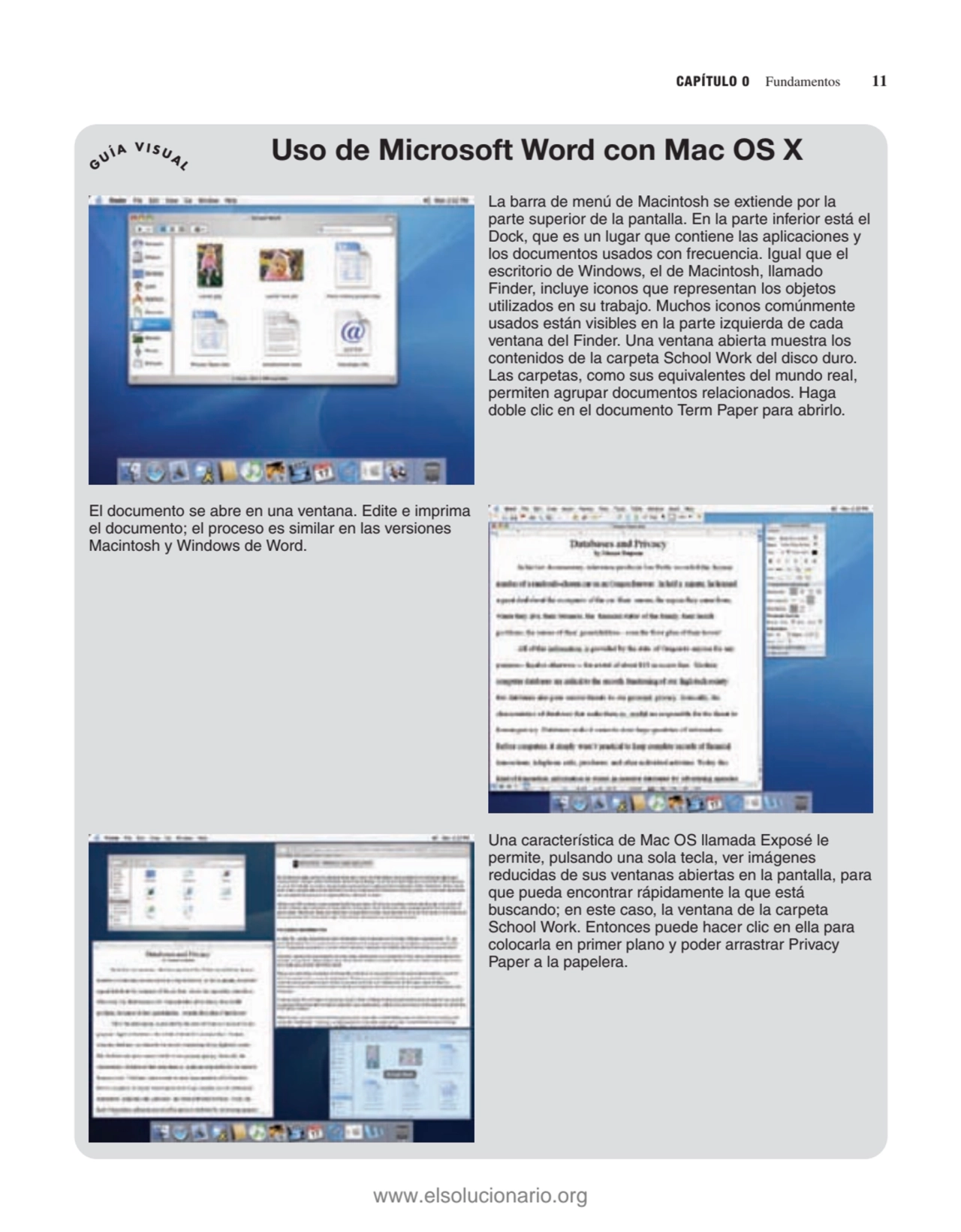 CAPÍTULO 0 Fundamentos 11
Uso de Microsoft Word con Mac OS X
La barra de menú de Macintosh se ext…