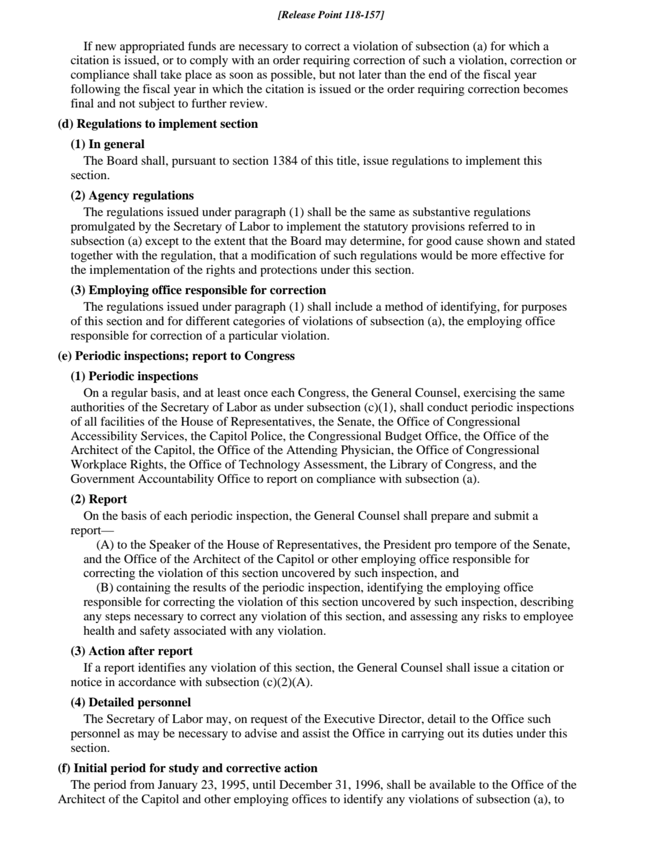 If new appropriated funds are necessary to correct a violation of subsection (a) for which a
citat…