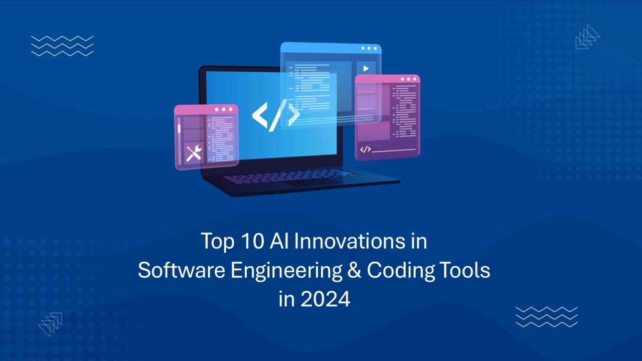 Top 10 AI Innovations in Software Engineering & Coding Tools in 2024