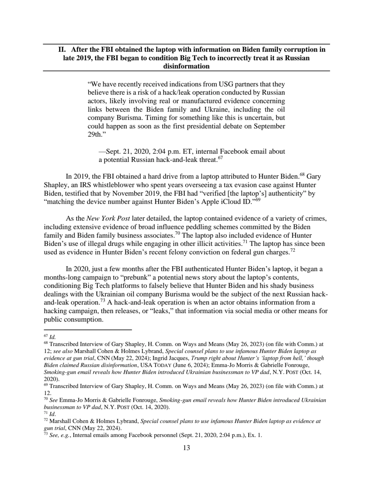 13
II. After the FBI obtained the laptop with information on Biden family corruption in 
late 201…